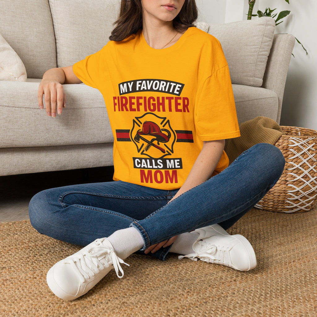 My Favorite Firefighter Calls Me Mom Shirt, Firefighter Mom Gift, Mother's Day Shirt, Proud Fire Mom Tee, Fireman Mom T-Shirt