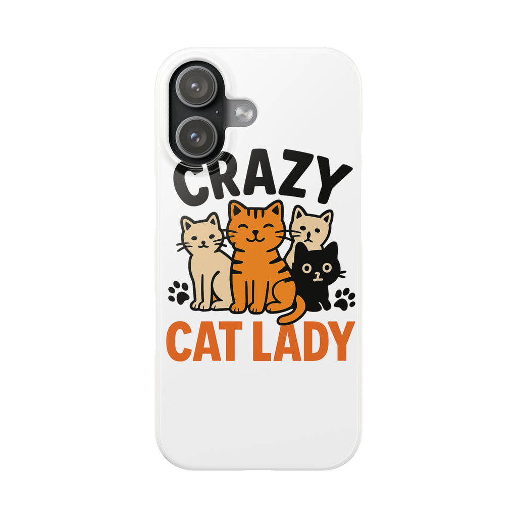 Crazy Cat Lady Phone Case, Funny Cat Lover Gift, Cat Mom Phone Case, Cat Lady Birthday Gift, Cute Cat Phone Case for Women
