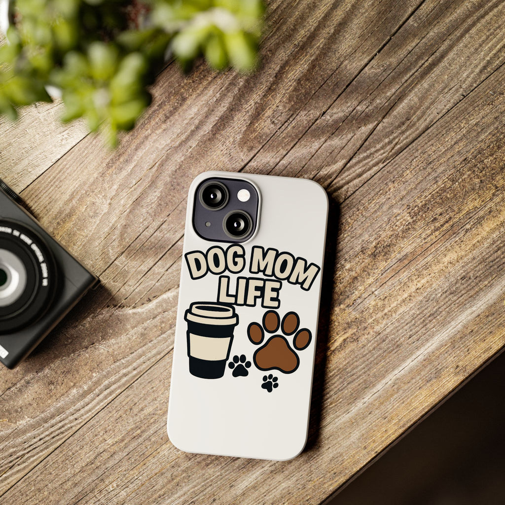 Dog Mom Life Phone Case, Coffee & Paws Illustrated Design, Gift for Dog Lover, Pet Parent Phone Case, Dog Owner Gift