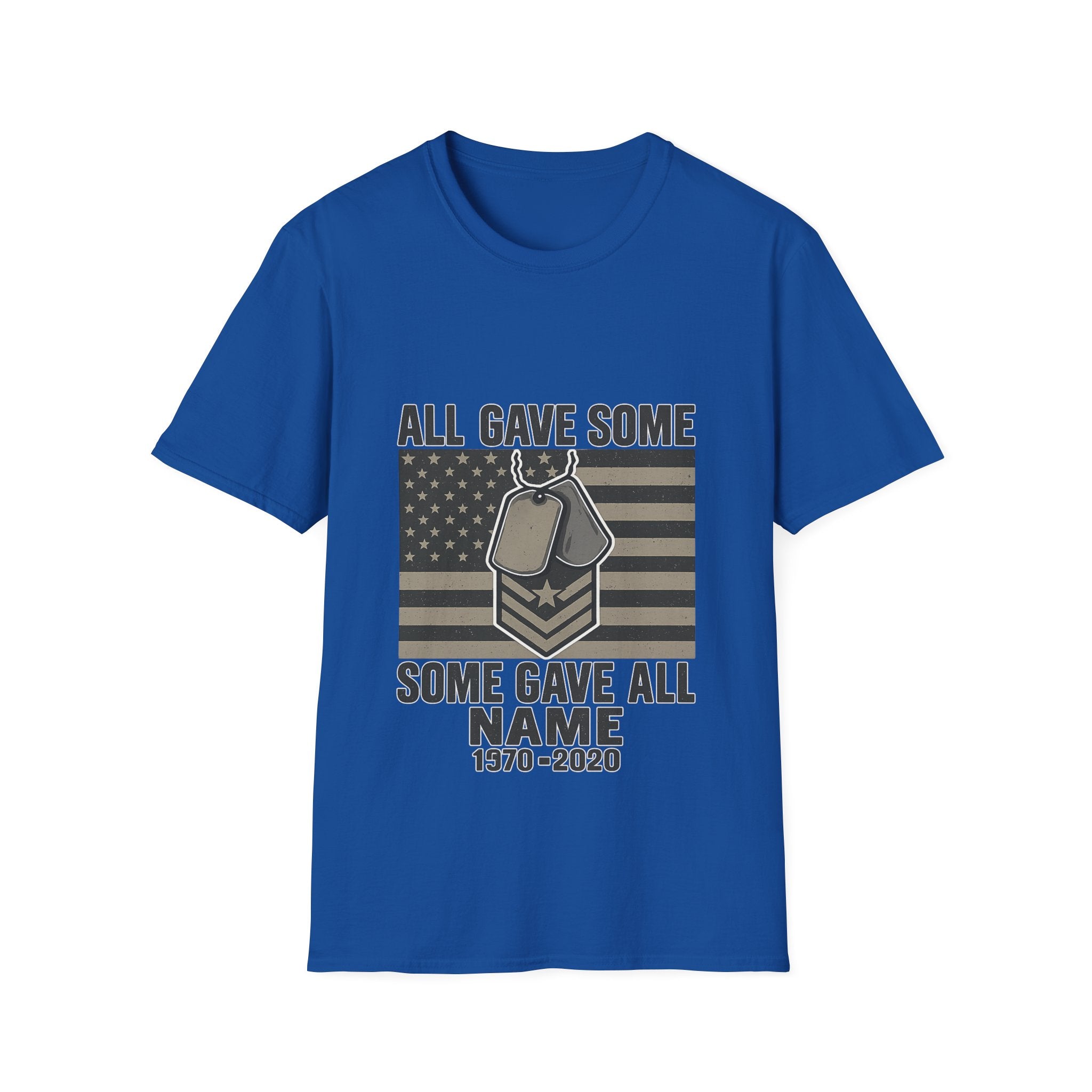 Custom Veteran Shirt | All Gave Some Some Gave All | Personalized Veterans Day Gift | Military Family Pride Tshirt with Name & Dates