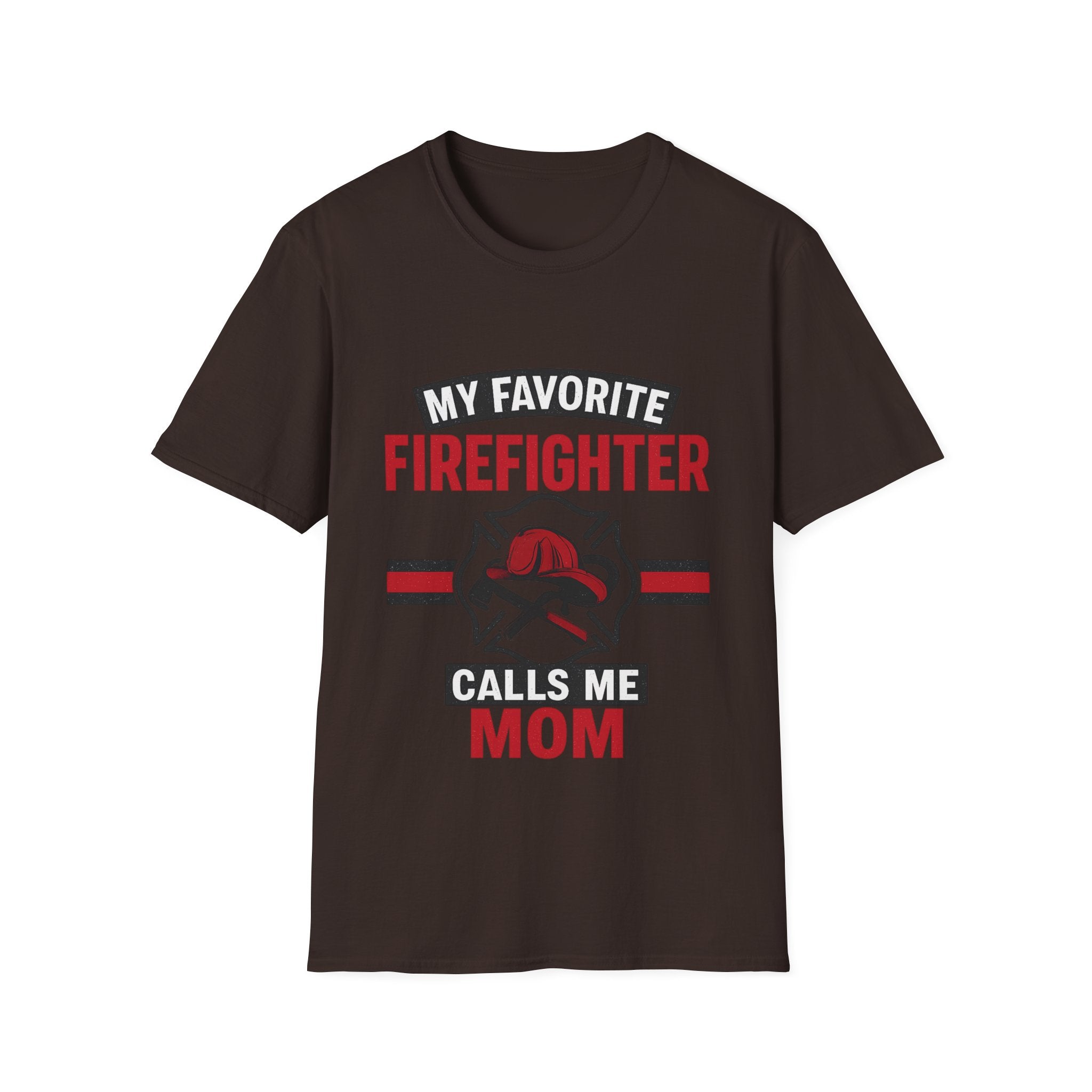 My Favorite Firefighter Calls Me Mom Shirt, Firefighter Mom Gift, Mother's Day Shirt, Proud Fire Mom Tee, Fireman Mom T-Shirt