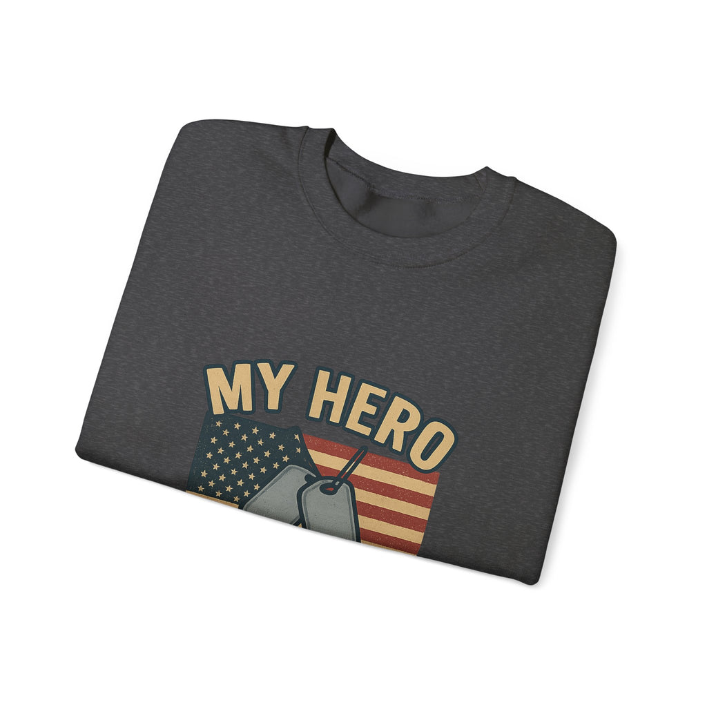 Military Sister Sweatshirt My Hero My Sister Proud Army Navy Air Force Marine Gift Active Duty Support Patriotic Clothing