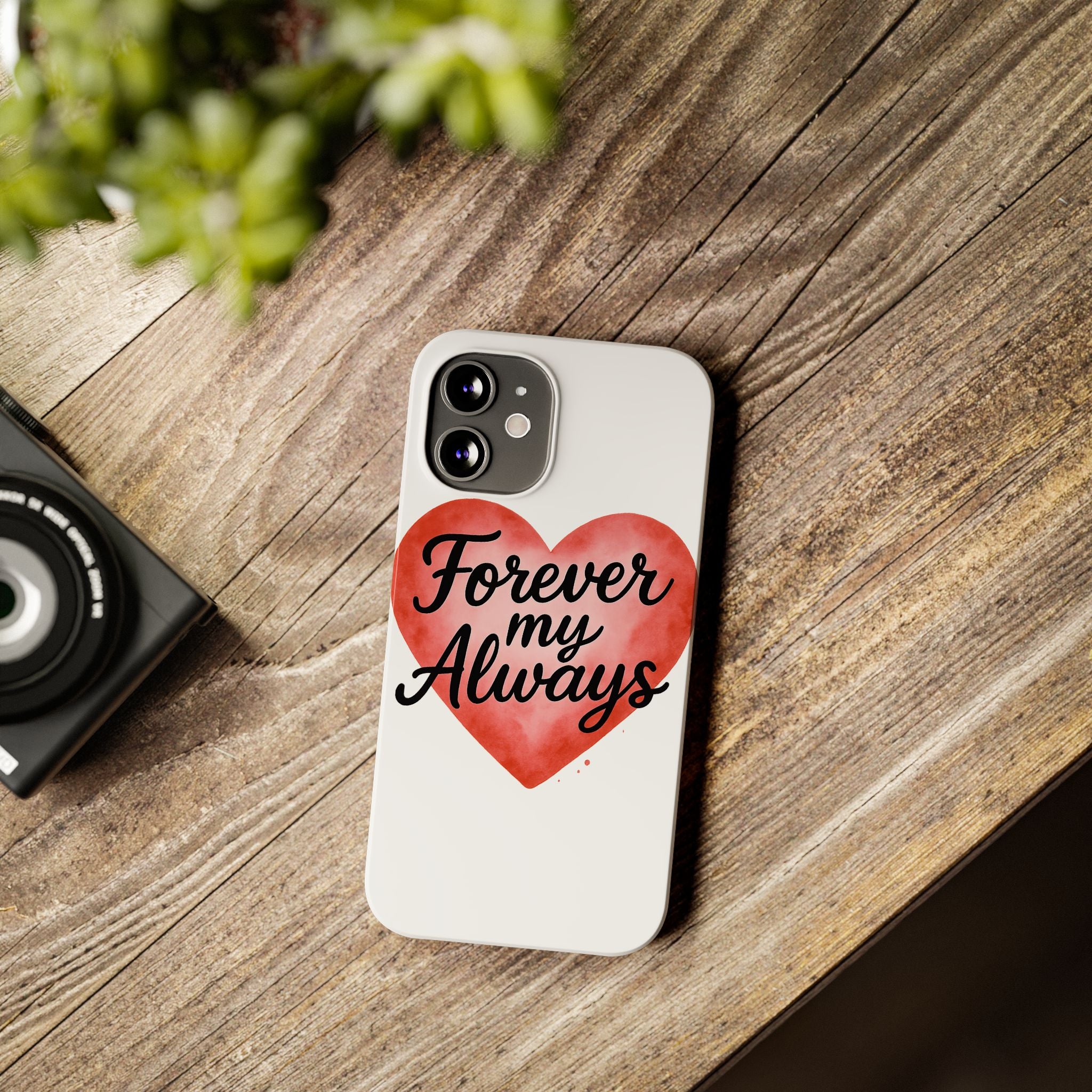 Forever My Always Watercolor Heart Phone Case | Romantic Anniversary Gift for Her | Love Quote Phone Cover | Girlfriend Wife Gift