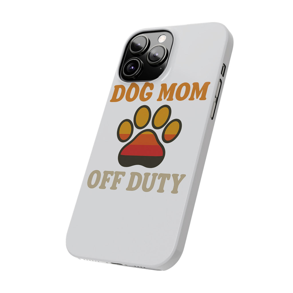 Dog Mom Off Duty Phone Case Retro 70s Vintage Dog Lover Gift Paw Print iPhone Samsung Galaxy Case Funny Pet Owner Gift