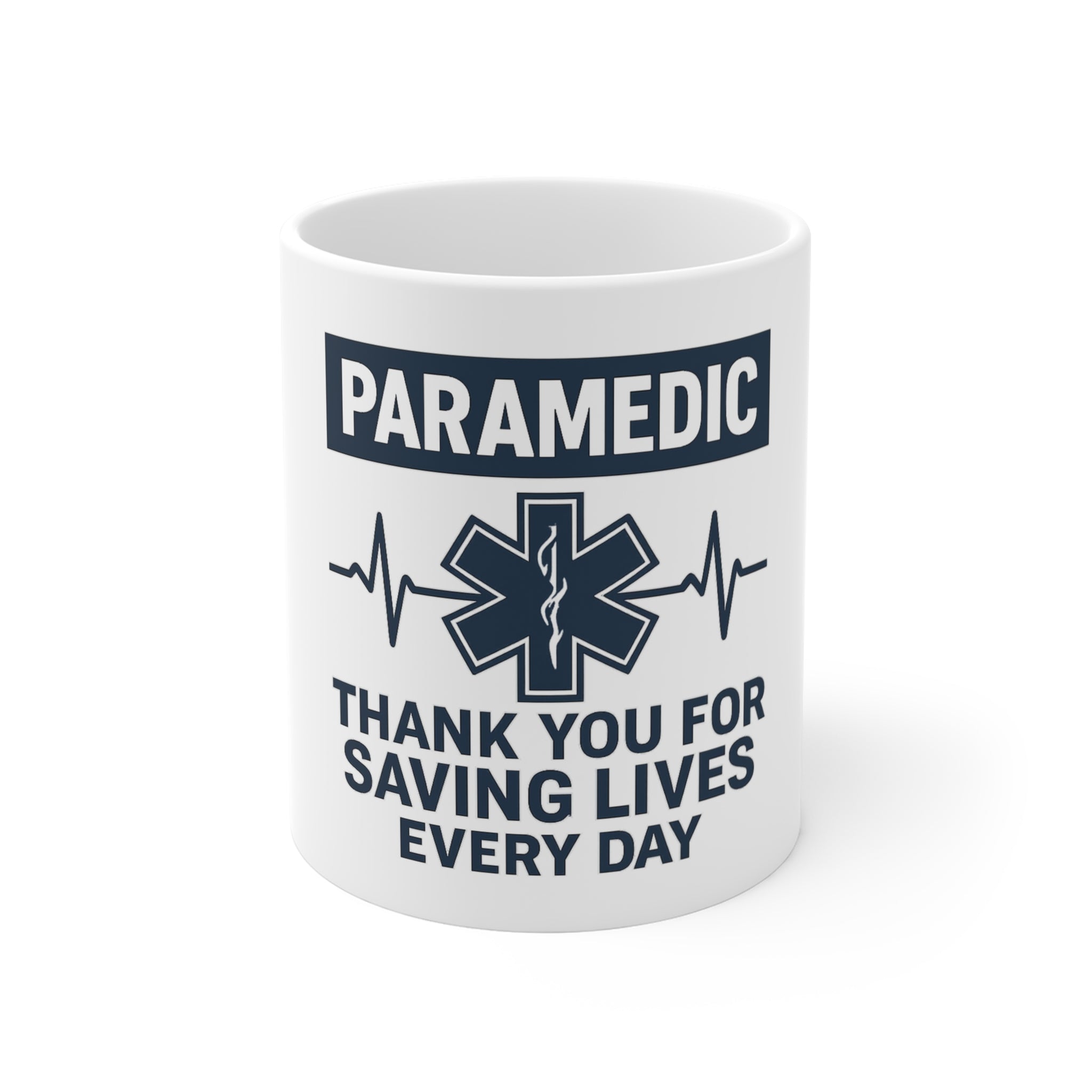 Paramedic Mug Thank You For Saving Lives Every Day Gift EMS Appreciation Coffee Cup Star of Life EMT First Responder