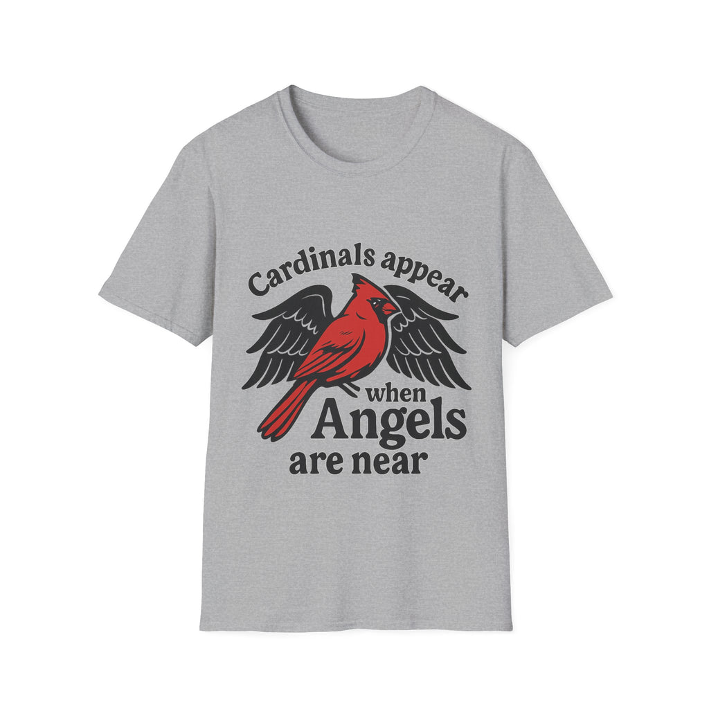 Cardinals Appear When Angels Are Near Shirt Memorial Tshirt Loss of Loved One Remembrance Gift Sympathy Bereavement Grief Comfort