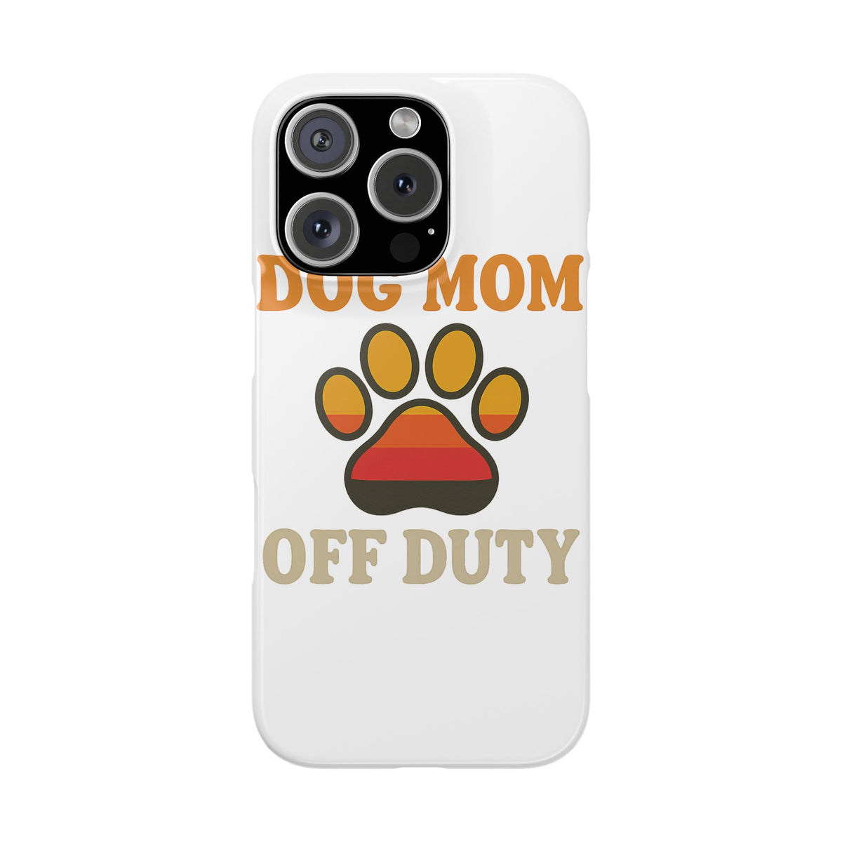 Dog Mom Off Duty Phone Case Retro 70s Vintage Dog Lover Gift Paw Print iPhone Samsung Galaxy Case Funny Pet Owner Gift