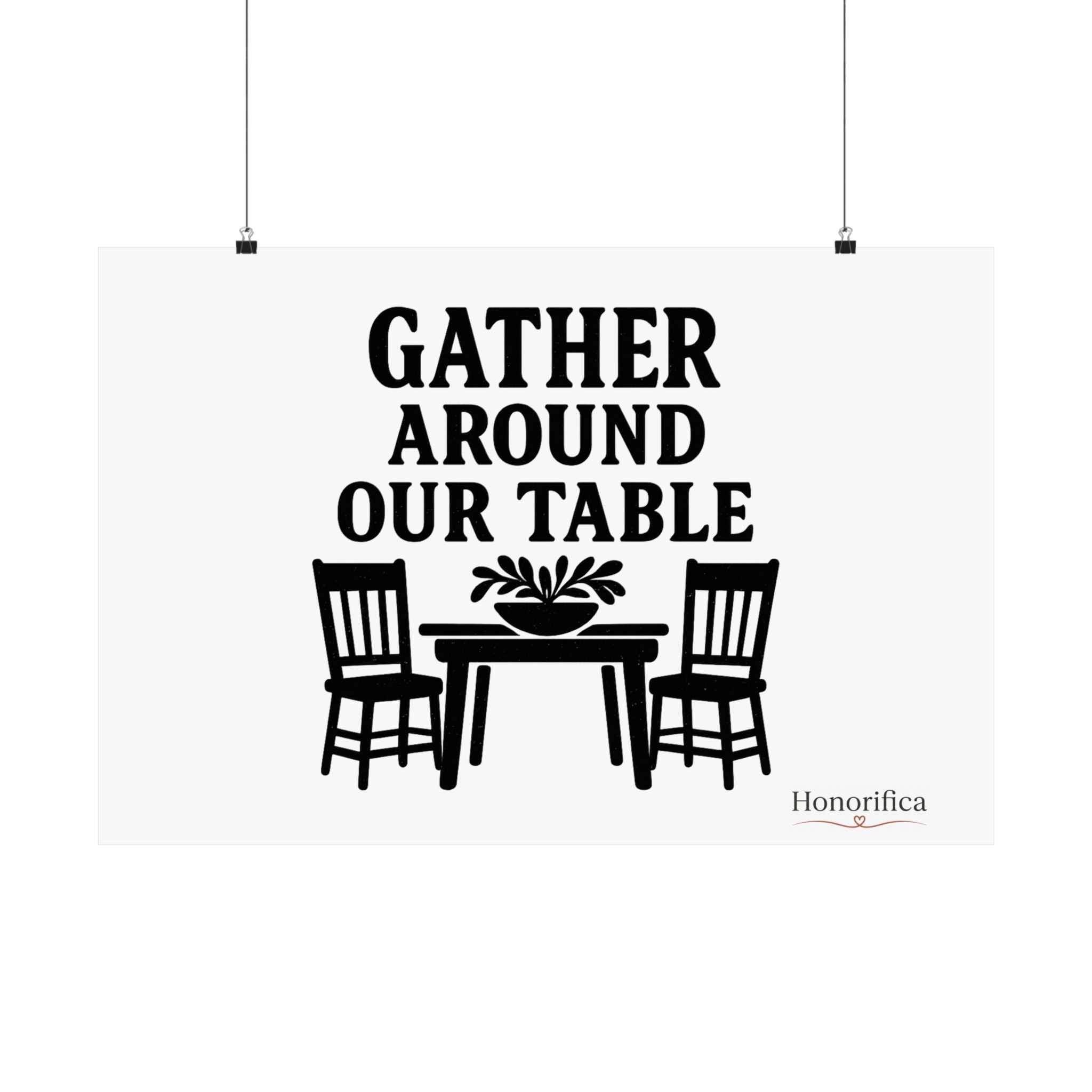 Gather Around Our Table Kitchen Wall Art, Farmhouse Kitchen Decor, Rustic Dining Room Wall Art, Housewarming Gift Poster