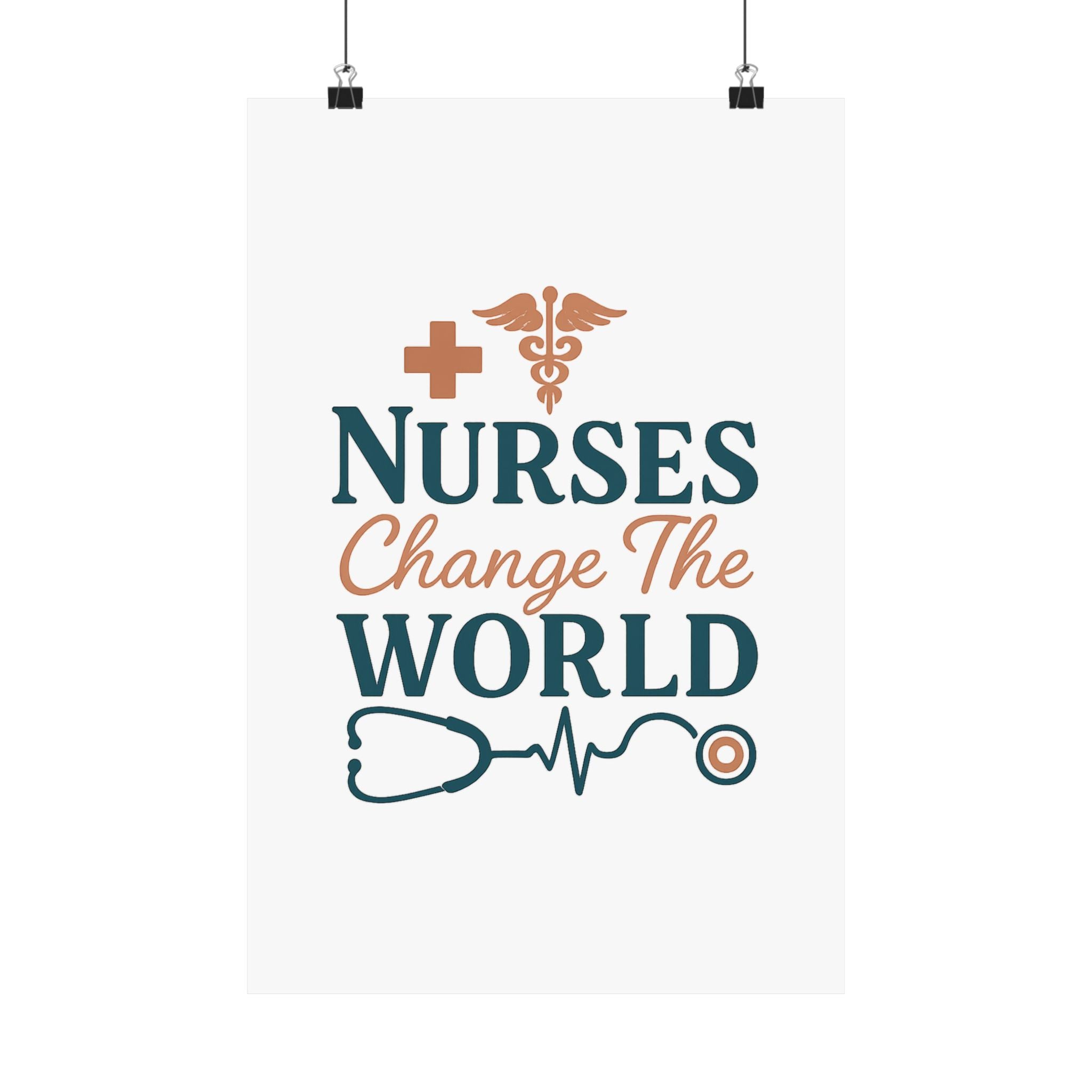 Nurse Motivation Poster, Nurses Change The World Wall Art, Nursing Graduation Gift, Nurse Office Decor, Medical Typography Print