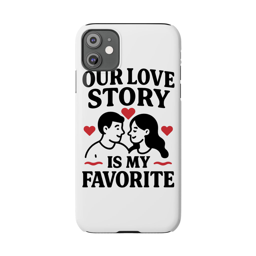 Love Story Phone Case Anniversary Gift for Wife Girlfriend Romantic Quote Couple iPhone Samsung Case Valentine's Day Gift