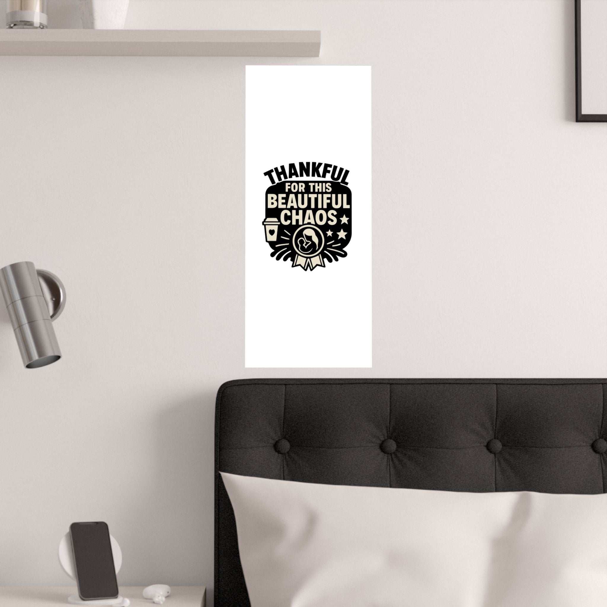 Thankful For This Beautiful Chaos Print, Motherhood Gift, Mom Life Quote Poster, Mother's Day Gift, New Mom Present, Gratitude Wall Art