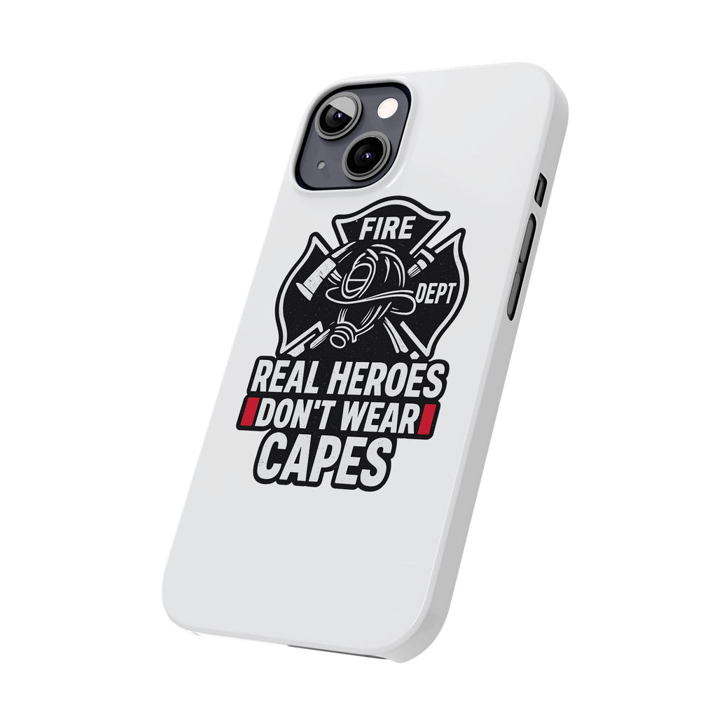 Firefighter Phone Case Real Heroes Don't Wear Capes Thin Red Line Gift for Firefighter Wife Husband Family Fire Dept Appreciation