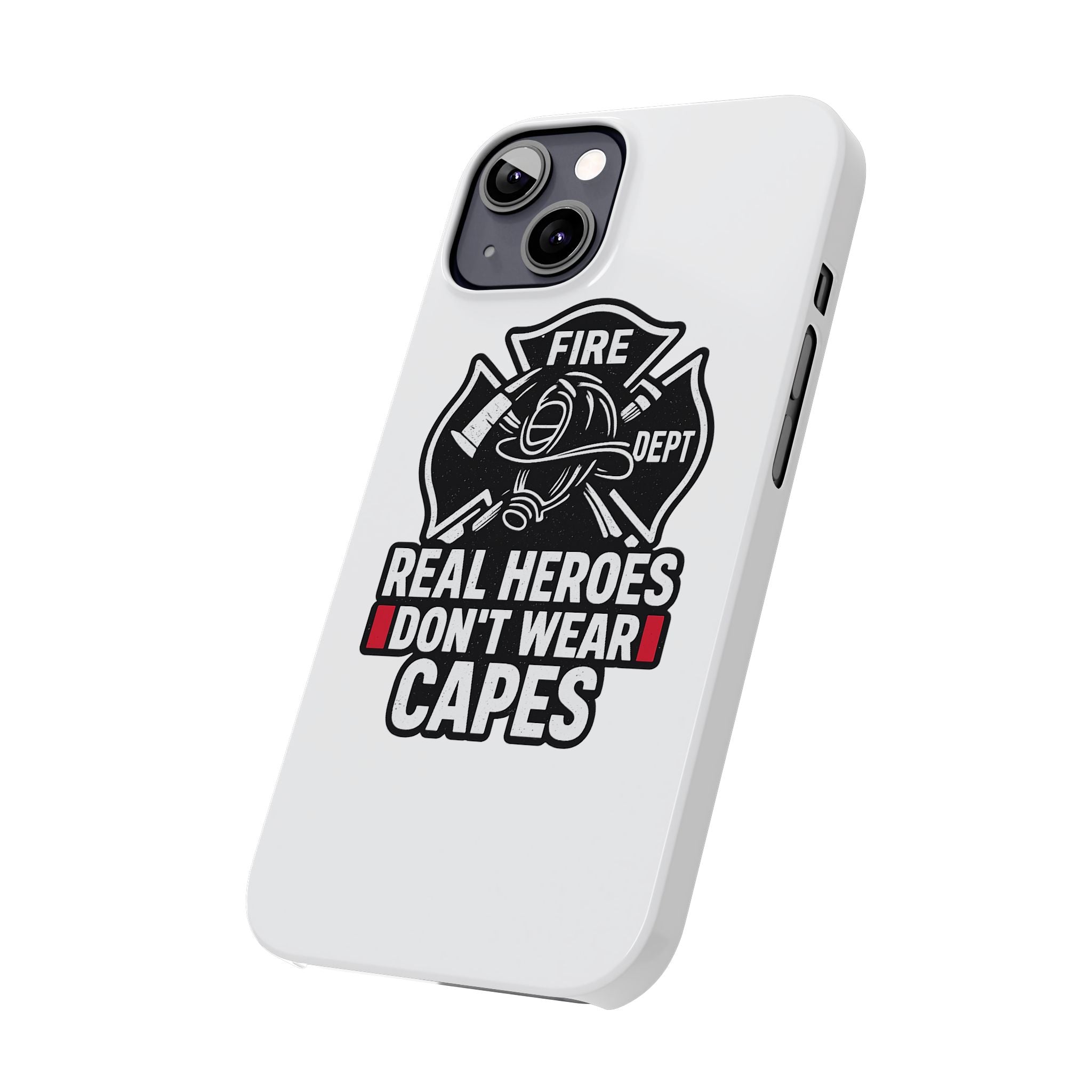 Firefighter Phone Case Real Heroes Don't Wear Capes Thin Red Line Gift for Firefighter Wife Husband Family Fire Dept Appreciation