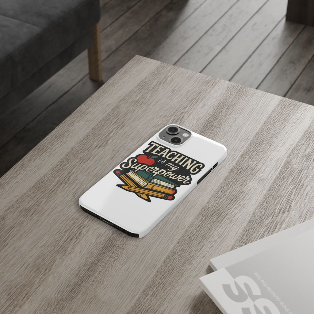Teaching is My Superpower Phone Case Teacher Gift Appreciation Educator Hero Apple Books Chalk Classroom Decor