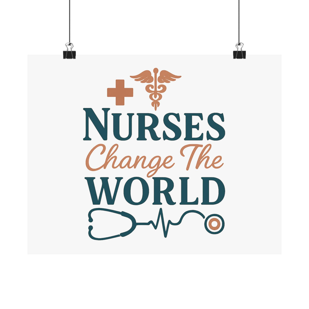 Nurse Motivation Poster, Nurses Change The World Wall Art, Nursing Graduation Gift, Nurse Office Decor, Medical Typography Print