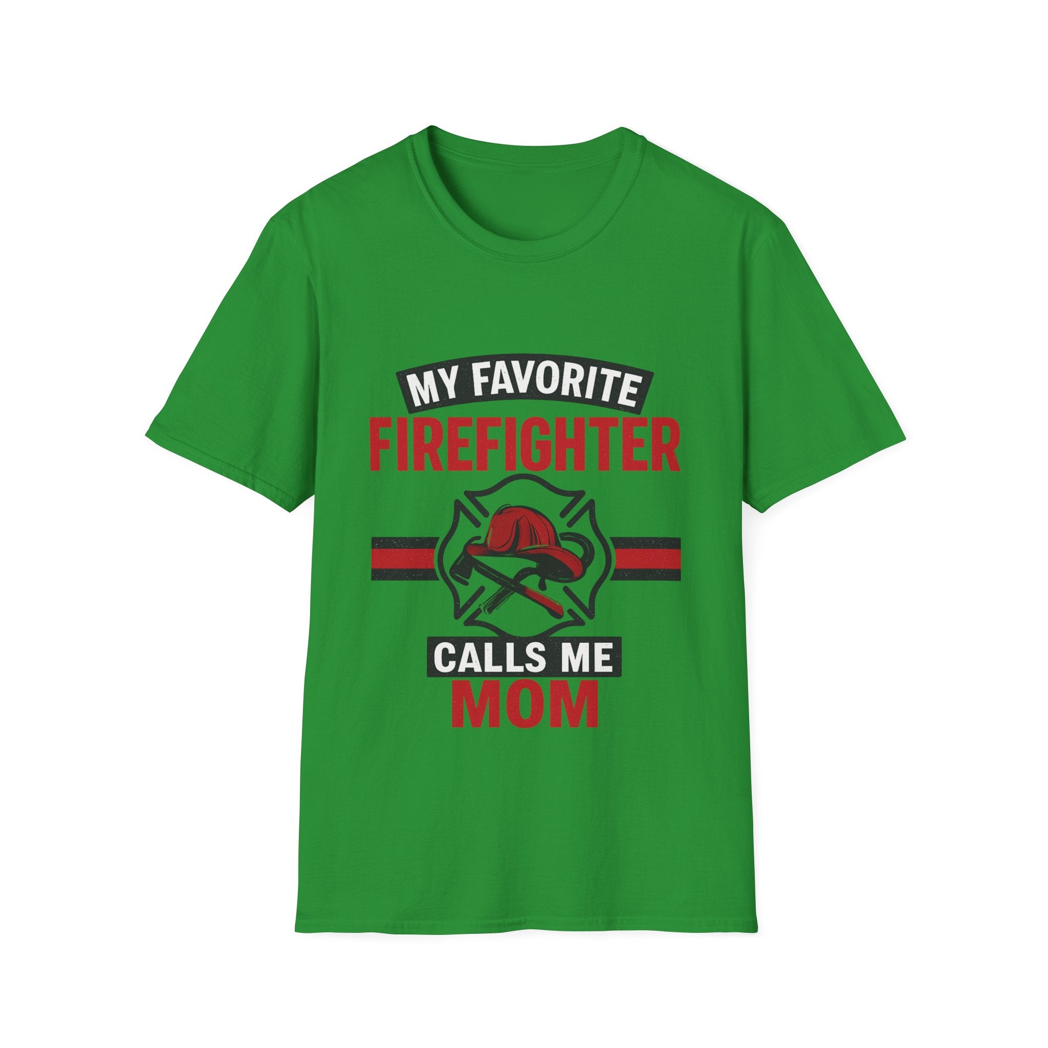 My Favorite Firefighter Calls Me Mom Shirt, Firefighter Mom Gift, Mother's Day Shirt, Proud Fire Mom Tee, Fireman Mom T-Shirt