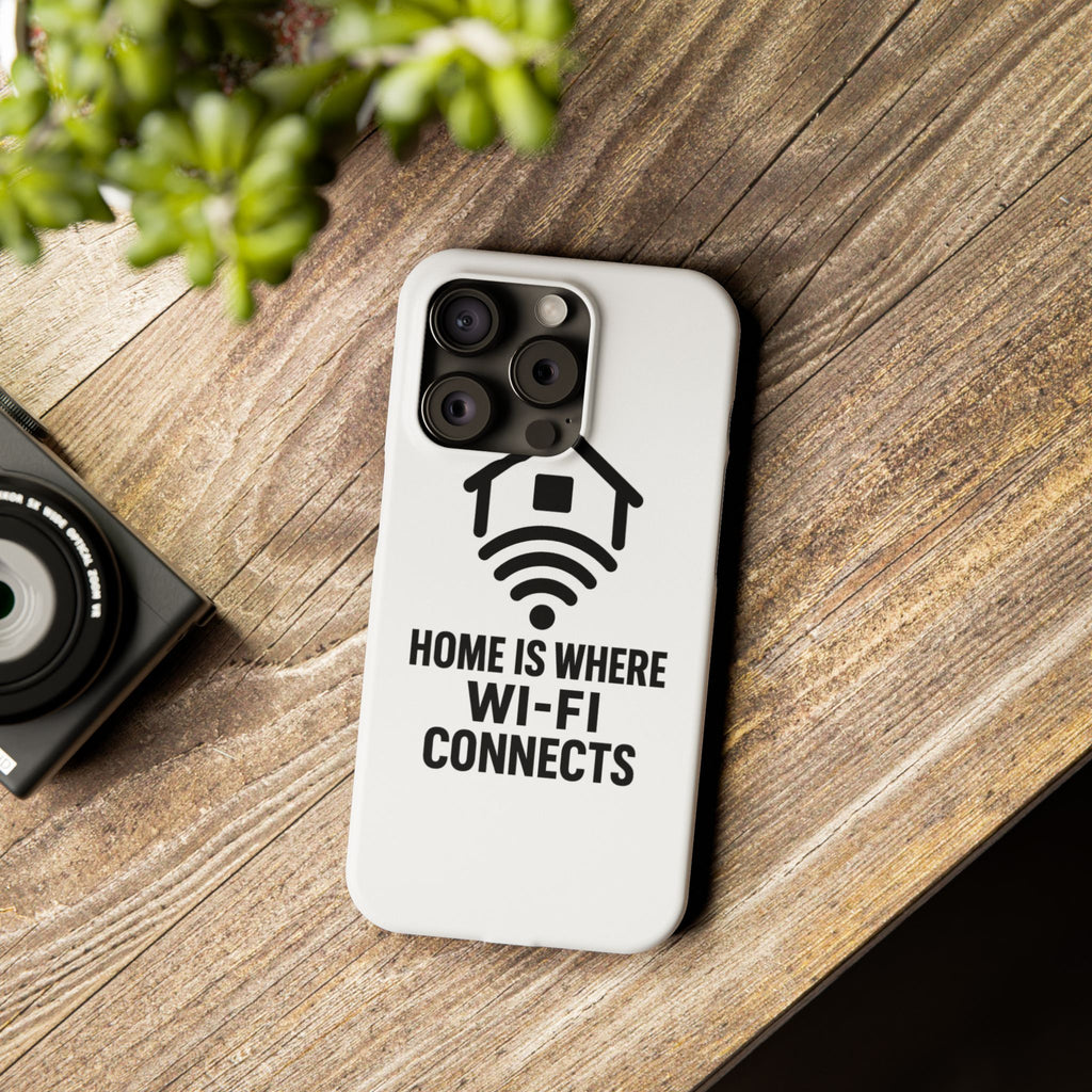 Home Is Where WiFi Connects Phone Case Funny Millennial Gift Tech Lover Housewarming Present Modern Minimalist Humor Gift