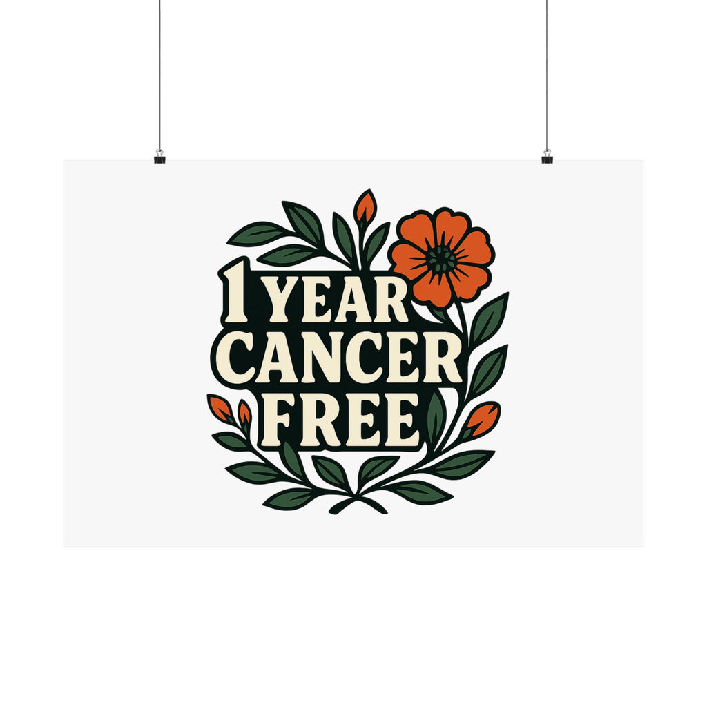 1 Year Cancer Free Poster, Botanical Growth Anniversary Gift, Cancer Survivor Milestone Wall Art, Hope & Healing Decor