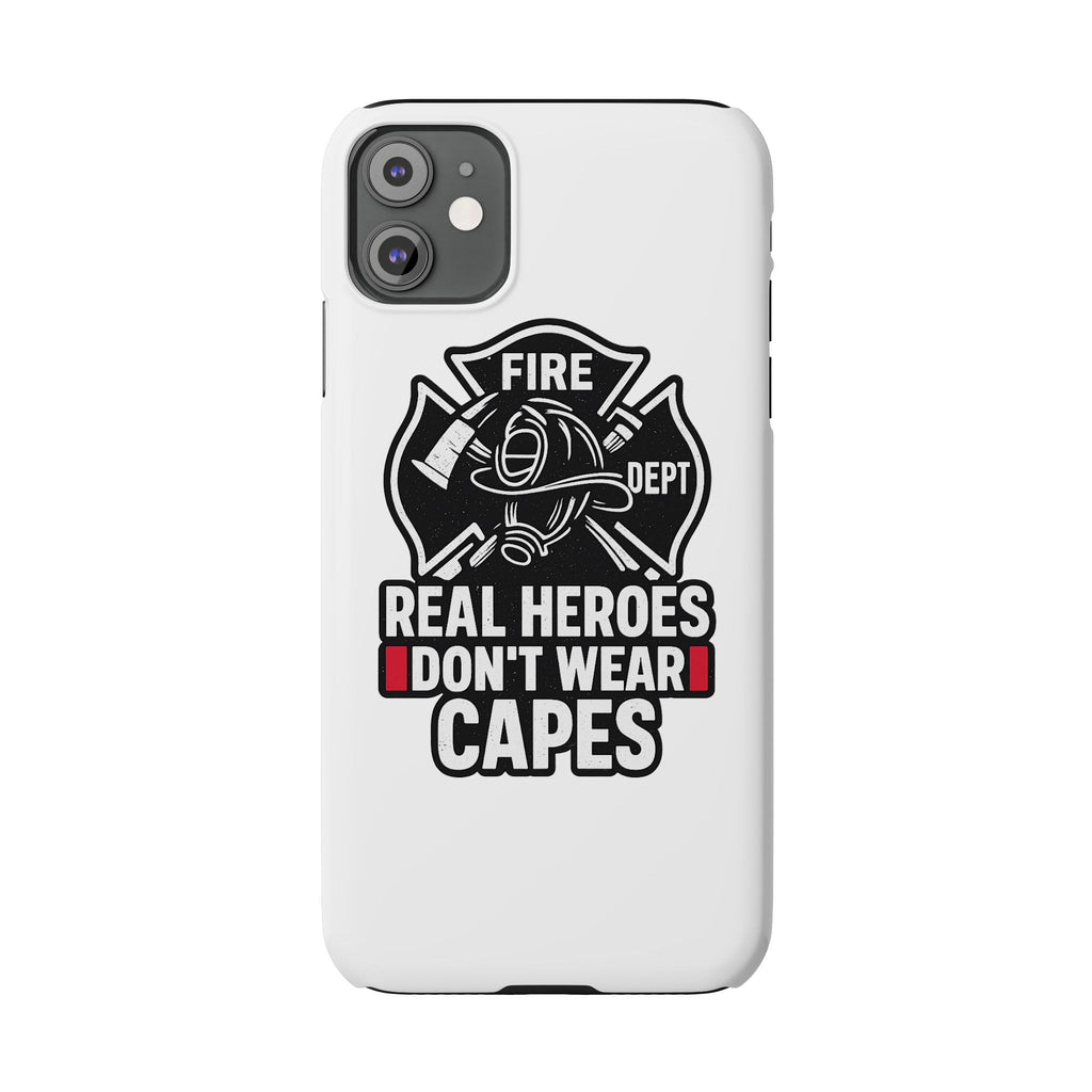 Firefighter Phone Case Real Heroes Don't Wear Capes Thin Red Line Gift for Firefighter Wife Husband Family Fire Dept Appreciation