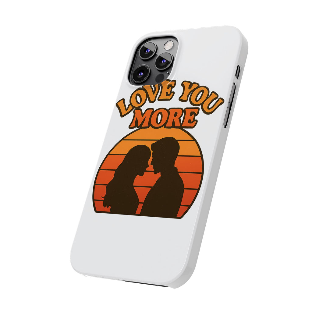 Love You More Phone Case Retro Sunset 70s Vintage Romantic Groovy Aesthetic Cute Couple Gift for Girlfriend Wife Anniversary