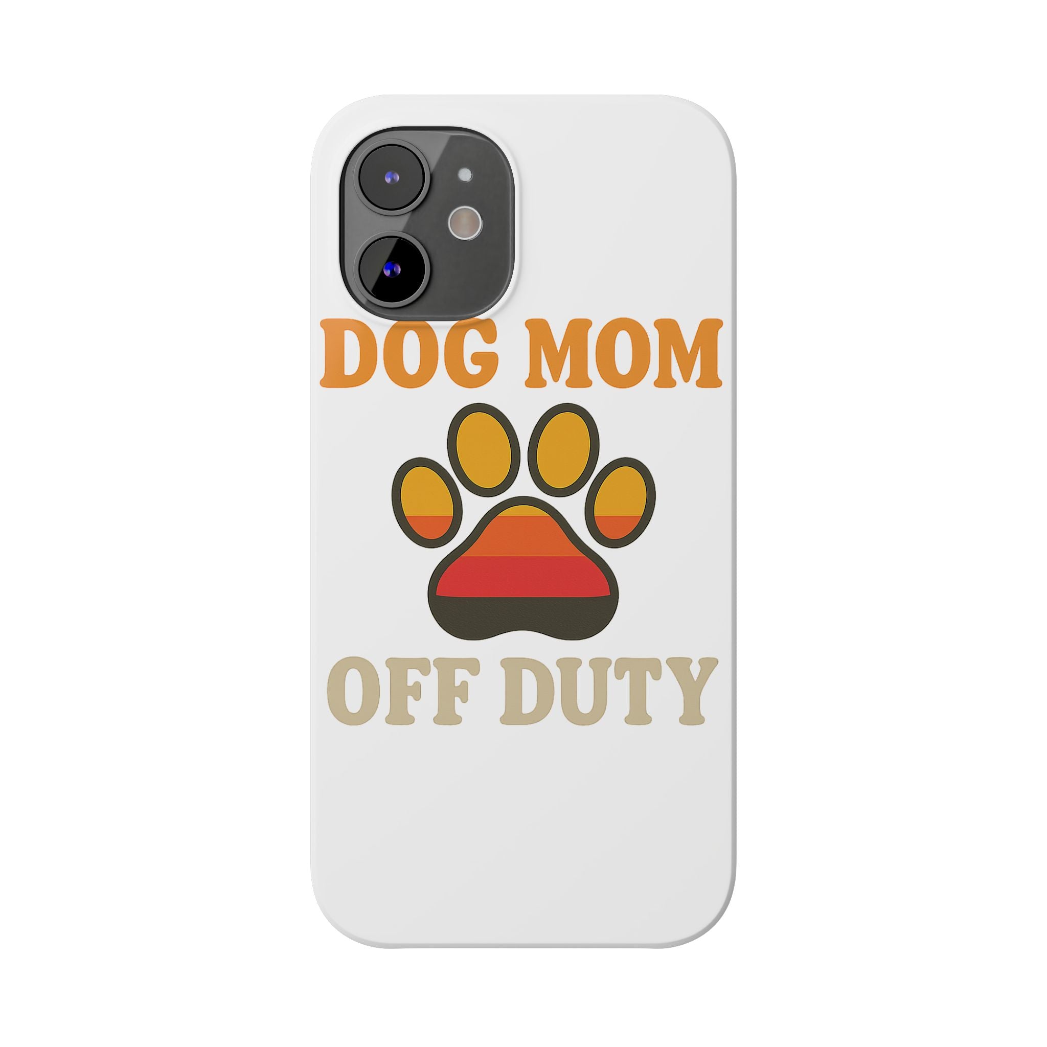 Dog Mom Off Duty Phone Case Retro 70s Vintage Dog Lover Gift Paw Print iPhone Samsung Galaxy Case Funny Pet Owner Gift