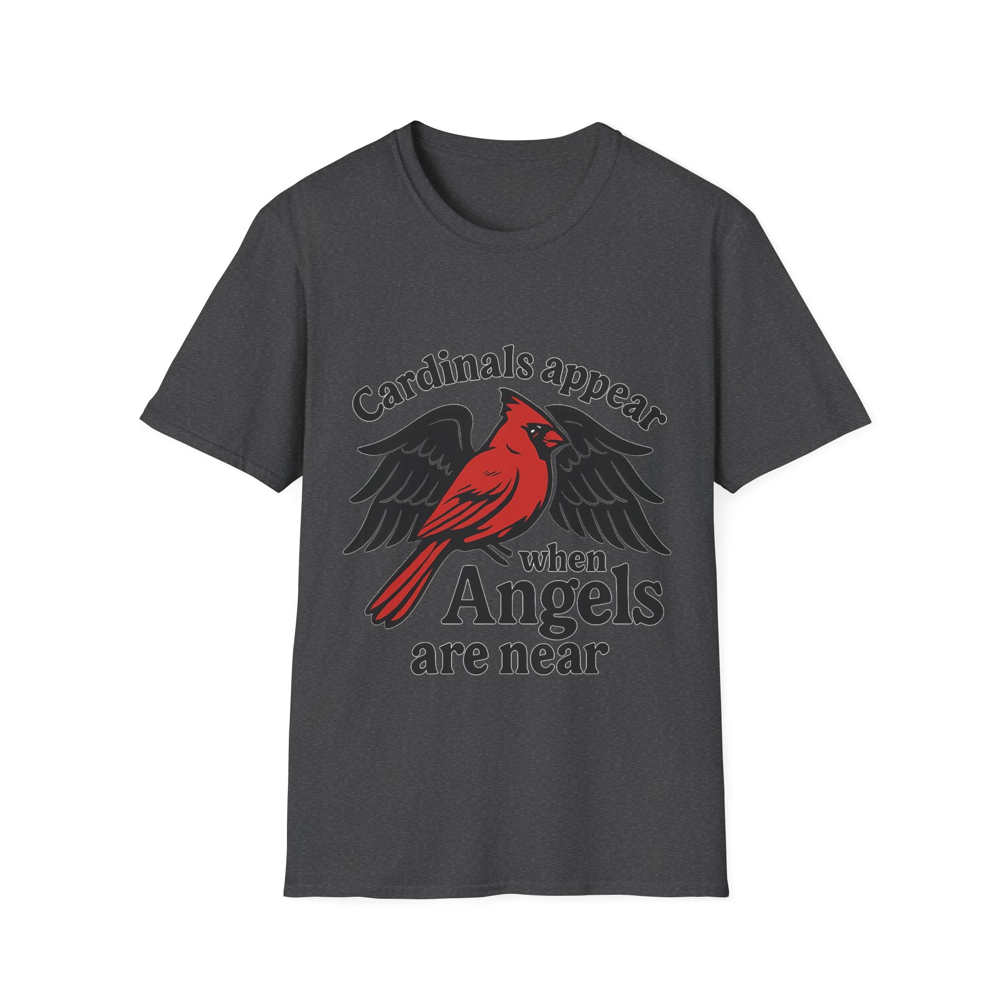 Cardinals Appear When Angels Are Near Shirt Memorial Tshirt Loss of Loved One Remembrance Gift Sympathy Bereavement Grief Comfort