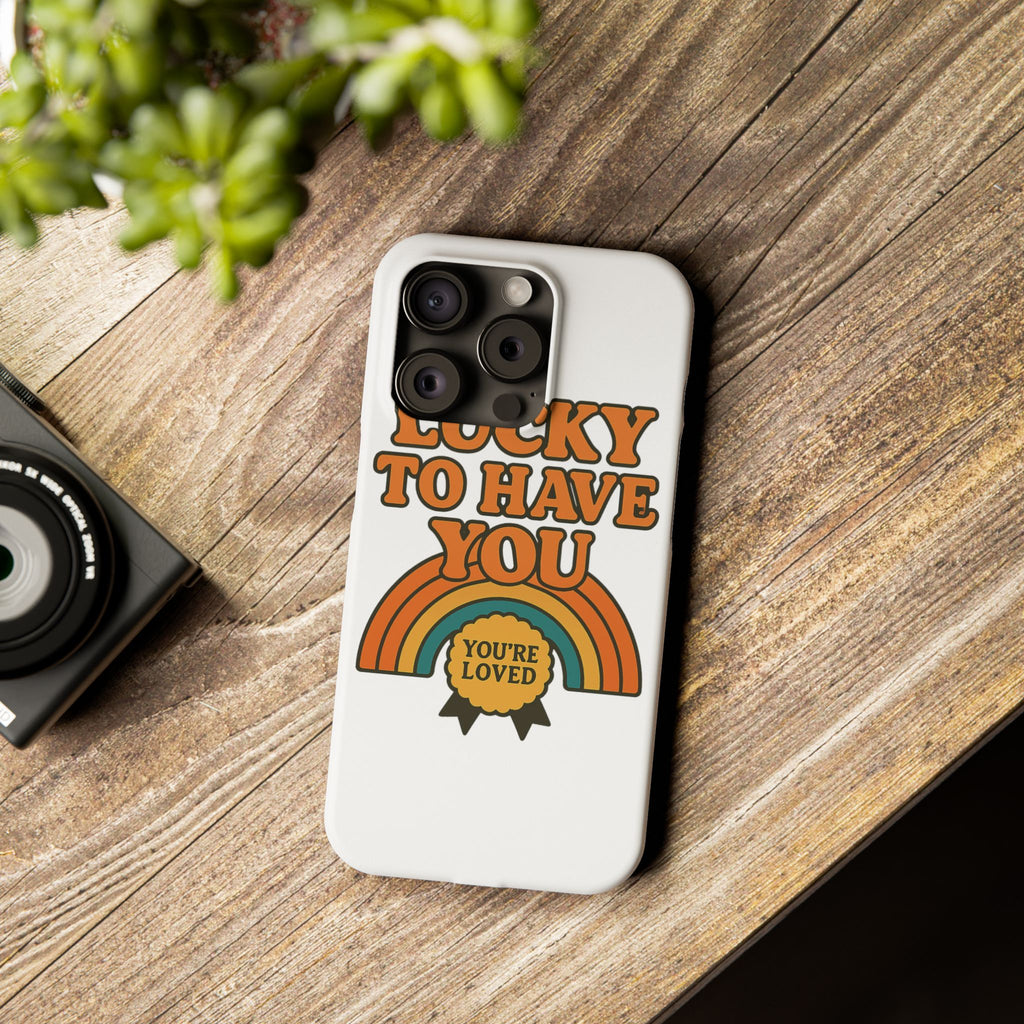 Lucky To Have You Phone Case Friendship Gift Best Friend Galentines Day Retro 70s Rainbow Vintage Appreciation Bestie Squad