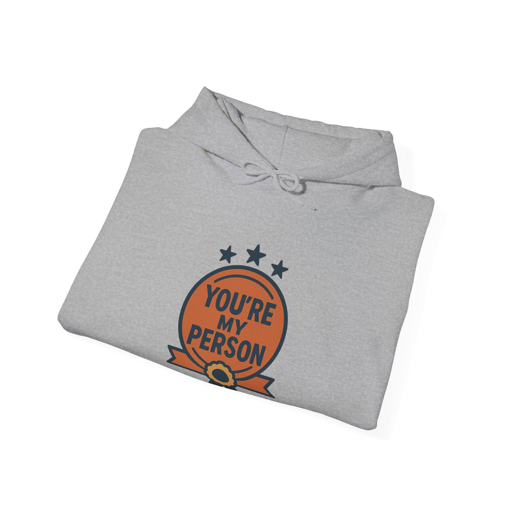 You're My Person Hoodie, Best Friend Gift, Friendship Hoodie, Cozy Hoodie for Women, Christmas Gift for Best Friend, BFF Gift