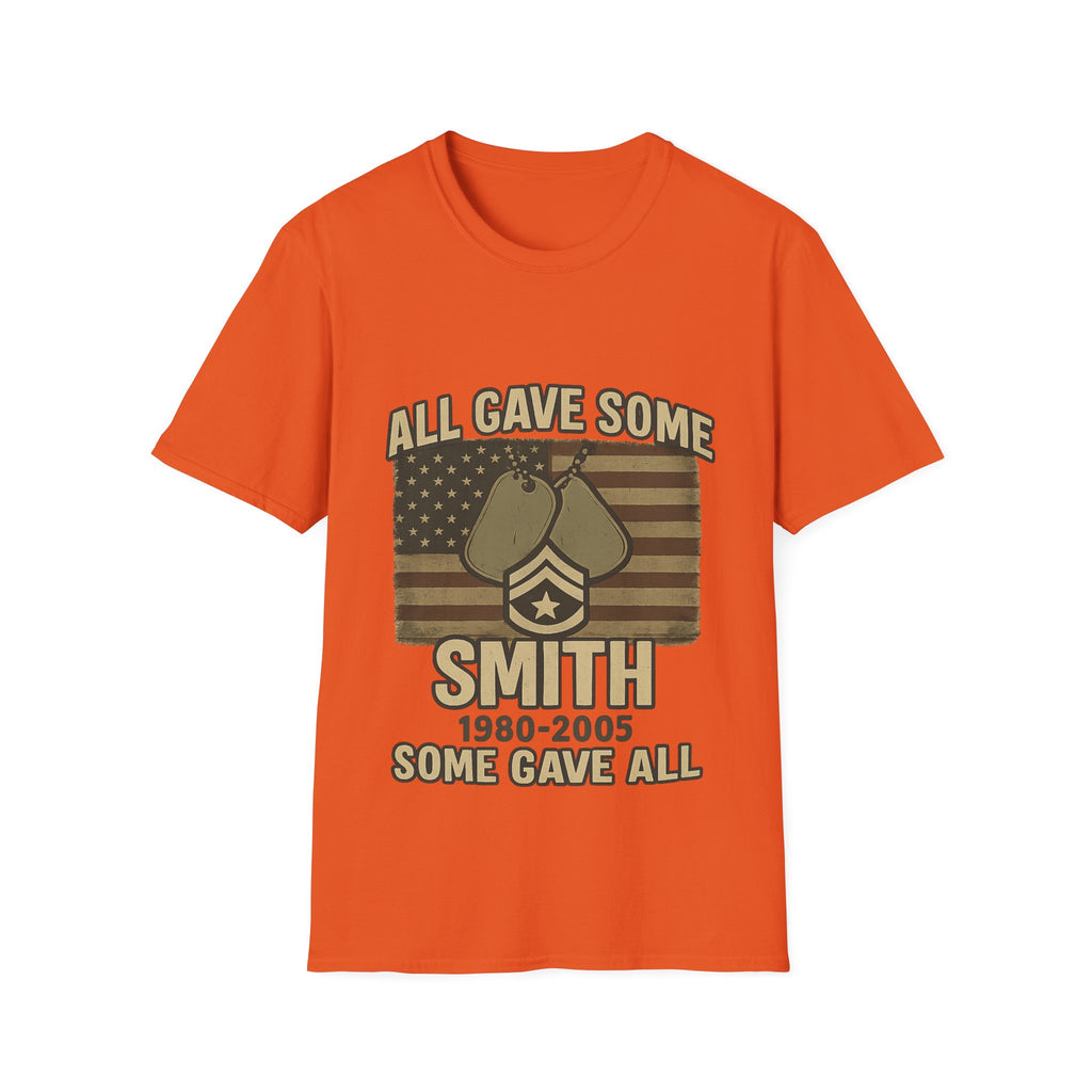 Custom Veteran Shirt | All Gave Some Some Gave All | Personalized Veterans Day Gift | Military Family Pride Tshirt with Name & Dates