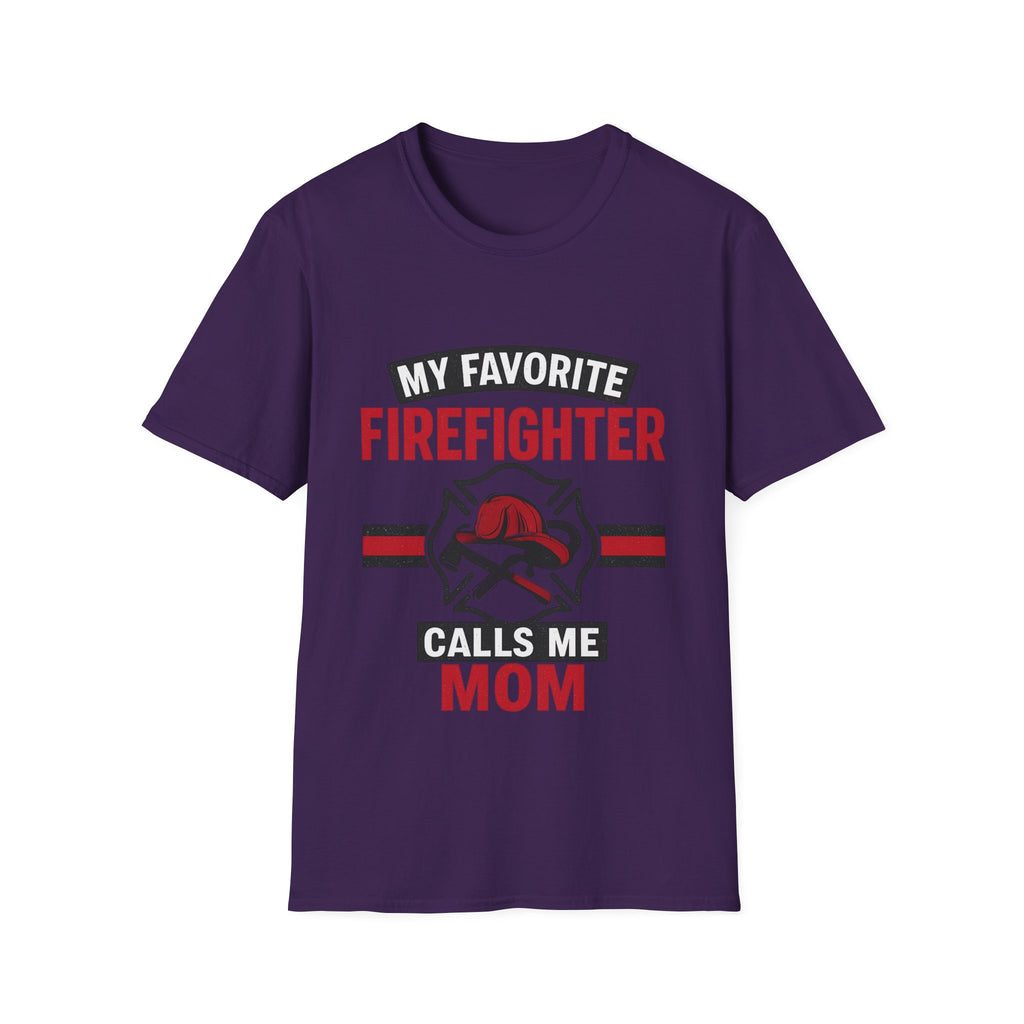 My Favorite Firefighter Calls Me Mom Shirt, Firefighter Mom Gift, Mother's Day Shirt, Proud Fire Mom Tee, Fireman Mom T-Shirt