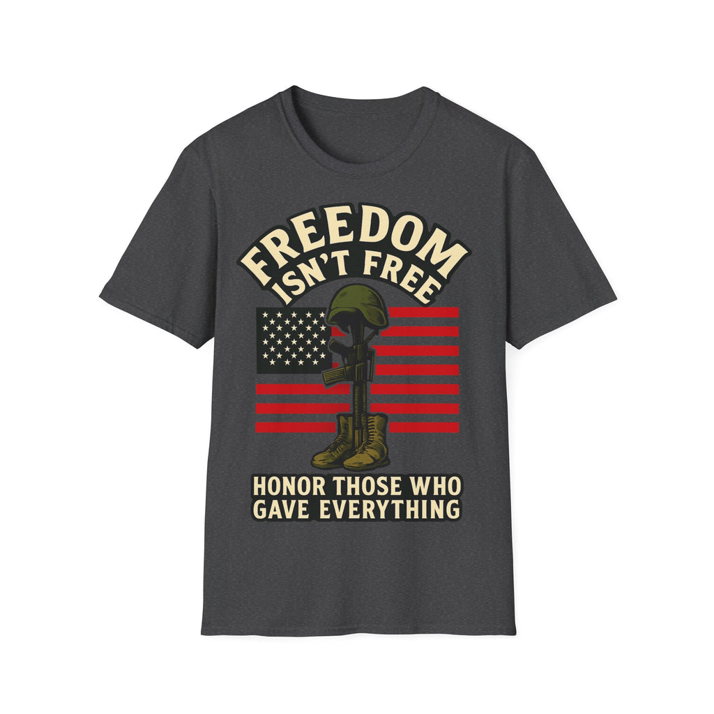 Freedom Isn't Free Shirt Veterans Day Memorial Tribute Tshirt Military Sacrifice Patriotic Remembrance Gift Battlefield Cross Tee