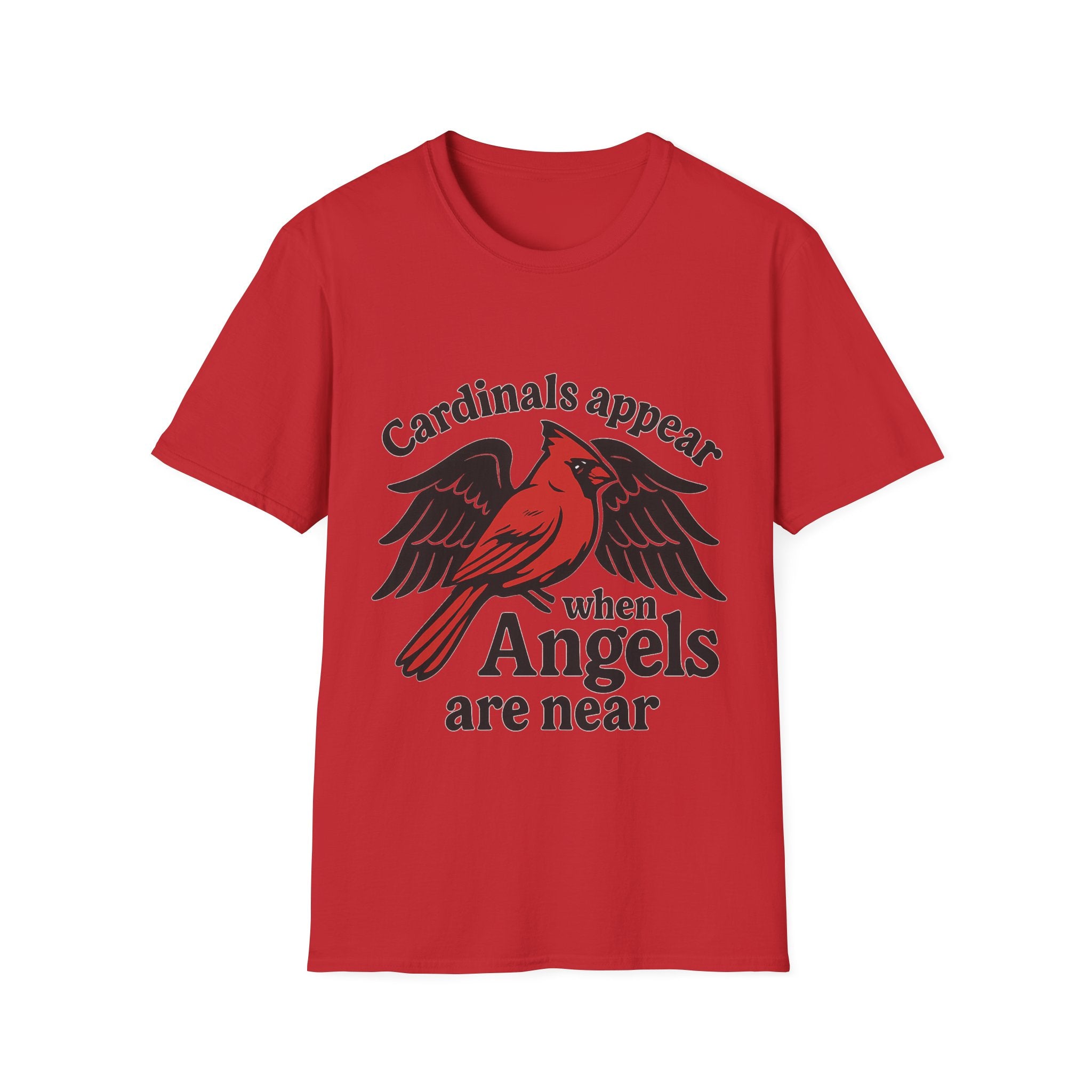 Cardinals Appear When Angels Are Near Shirt Memorial Tshirt Loss of Loved One Remembrance Gift Sympathy Bereavement Grief Comfort