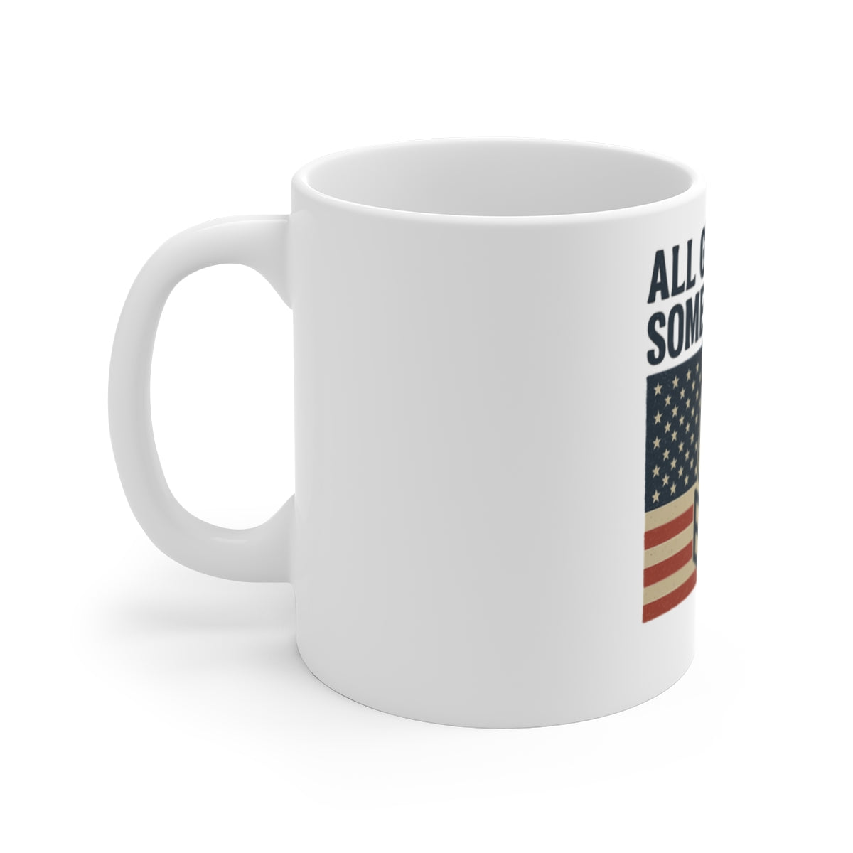 All Gave Some Some Gave All Veteran Mug | Military Appreciation Coffee Mug | Patriotic Gift | Army Navy Air Force Marine Gift