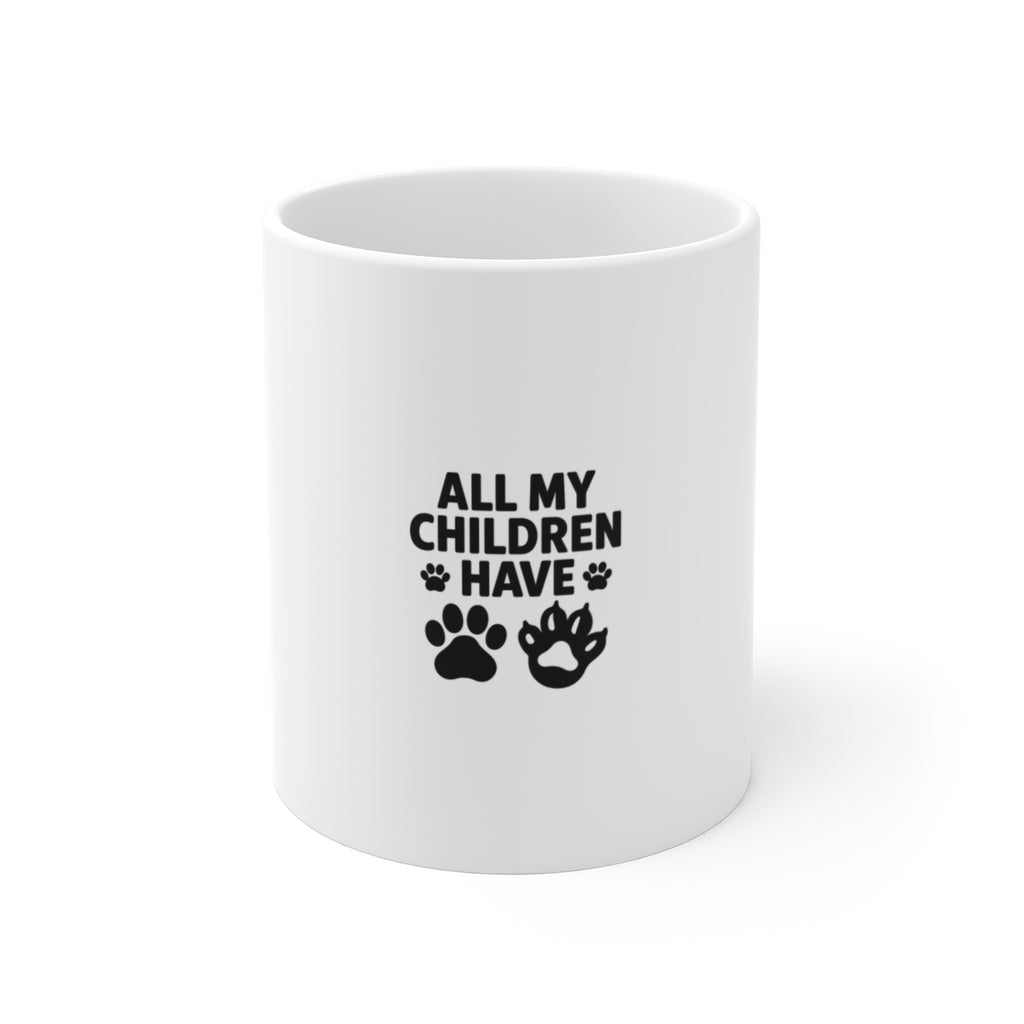 All My Children Have Paws Mug, Funny Pet Parent Coffee Mug, Dog Mom Cat Mom Gift, Pet Lover Mug, Housewarming Gift for Pet Owner