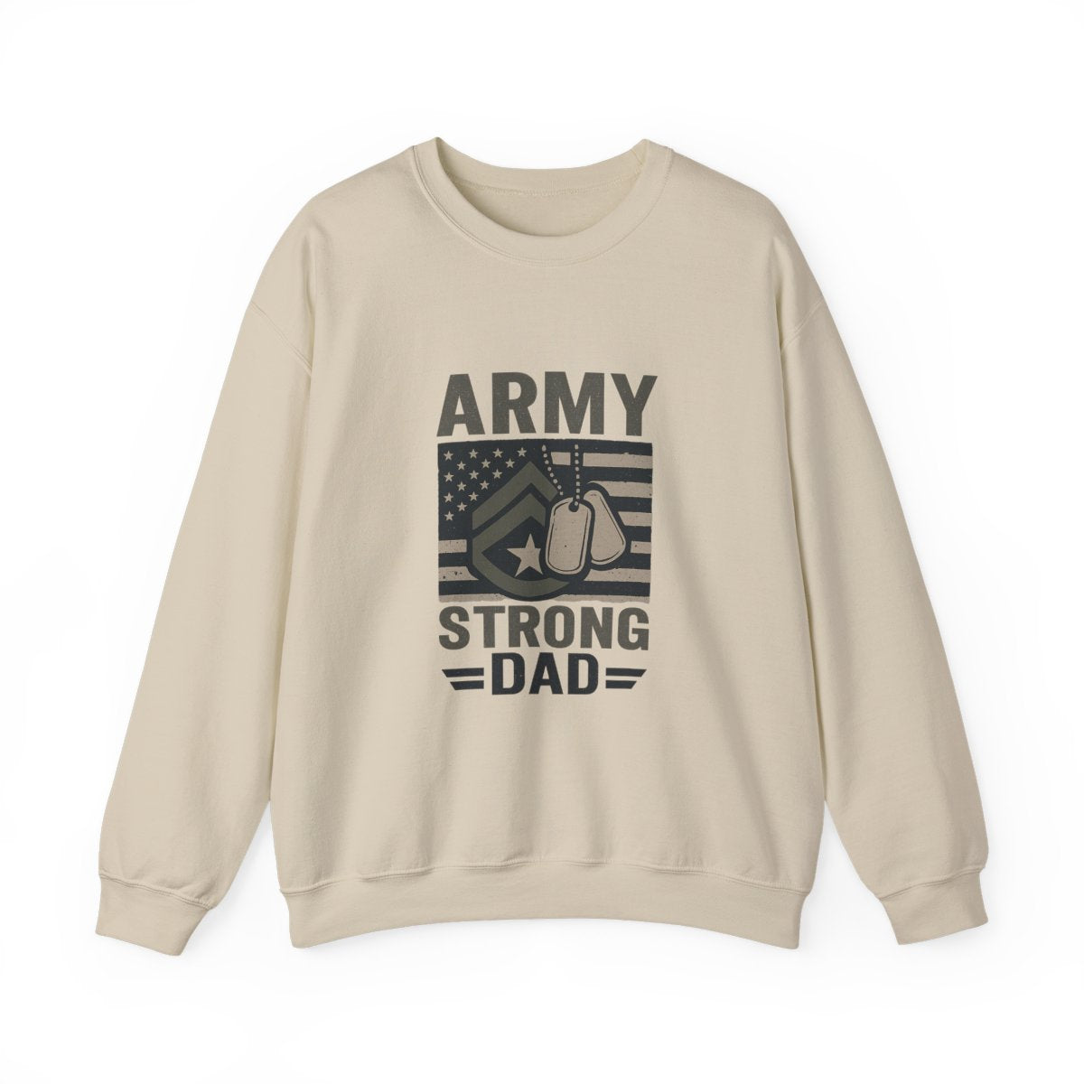 Army Strong Dad Sweatshirt, Military Father's Day Gift, Active Duty Dad Shirt, Army Dad Appreciation, Patriotic Military Family