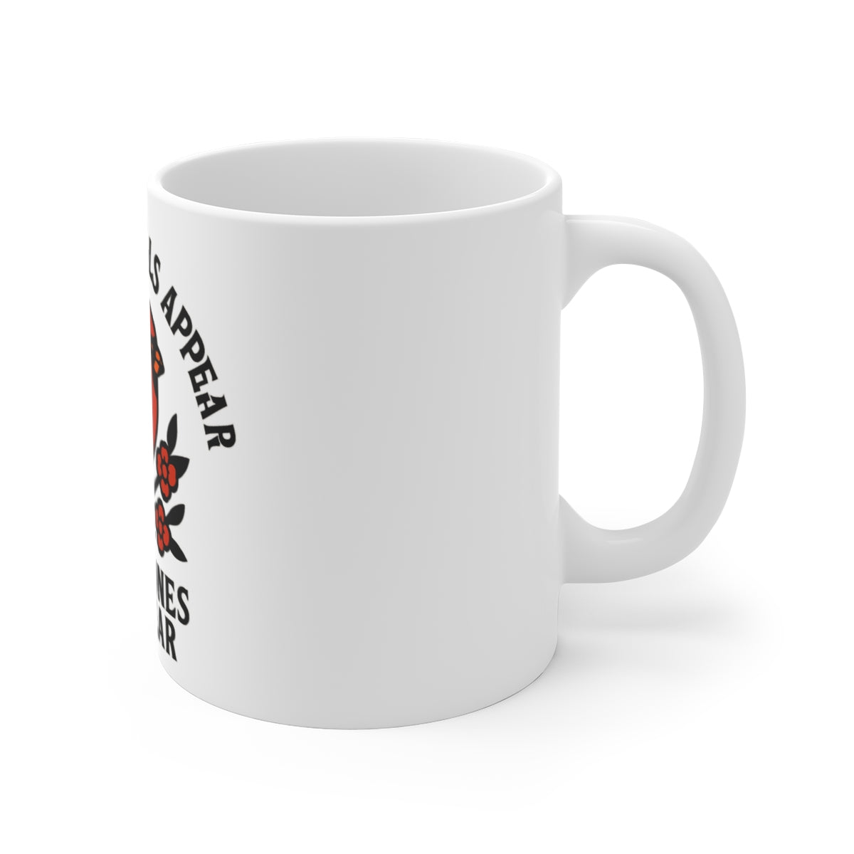 Cardinal Memorial Mug, When Cardinals Appear Loved Ones Are Near, Sympathy Gift, Bereavement Gift, Remembrance Mug, Loss of Mom Dad