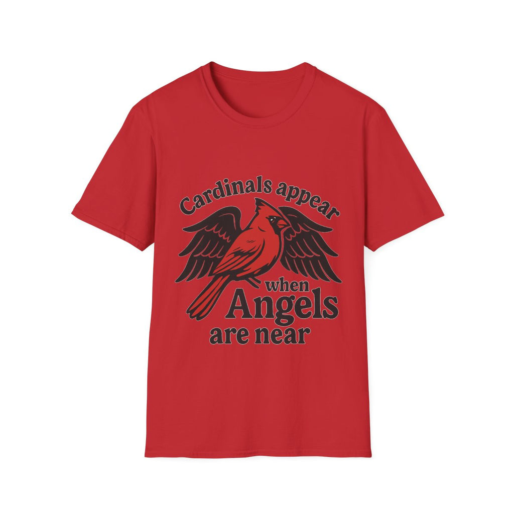 Cardinals Appear When Angels Are Near Shirt Memorial Tshirt Loss of Loved One Remembrance Gift Sympathy Bereavement Grief Comfort