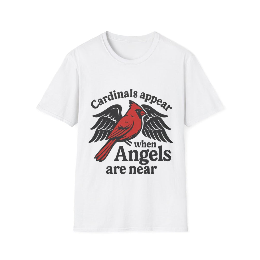 Cardinals Appear When Angels Are Near Shirt Memorial Tshirt Loss of Loved One Remembrance Gift Sympathy Bereavement Grief Comfort