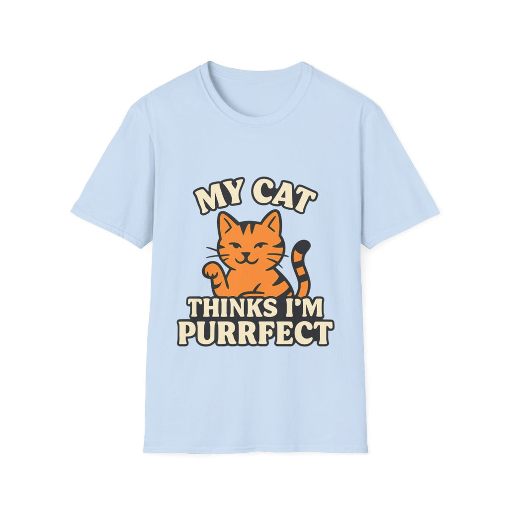 Cat Lover Shirt, My Cat Thinks I'm Purrfect T-Shirt, Funny Cat Owner Gift, Cat Mom Tee, Cat Dad Shirt, Crazy Cat Lady