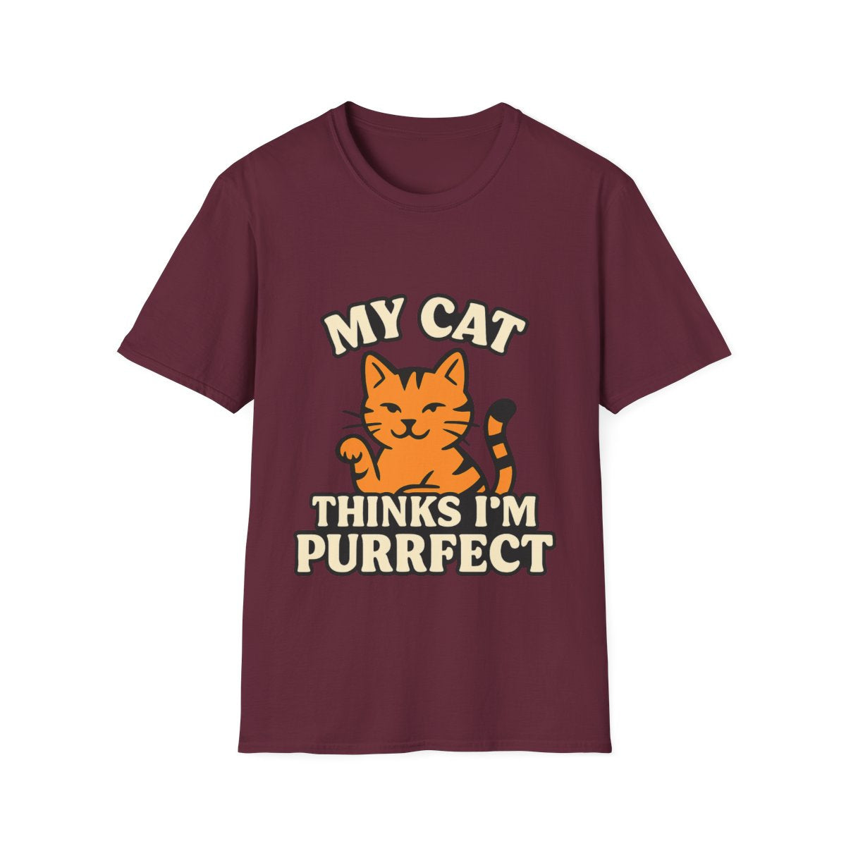 Cat Lover Shirt, My Cat Thinks I'm Purrfect T-Shirt, Funny Cat Owner Gift, Cat Mom Tee, Cat Dad Shirt, Crazy Cat Lady