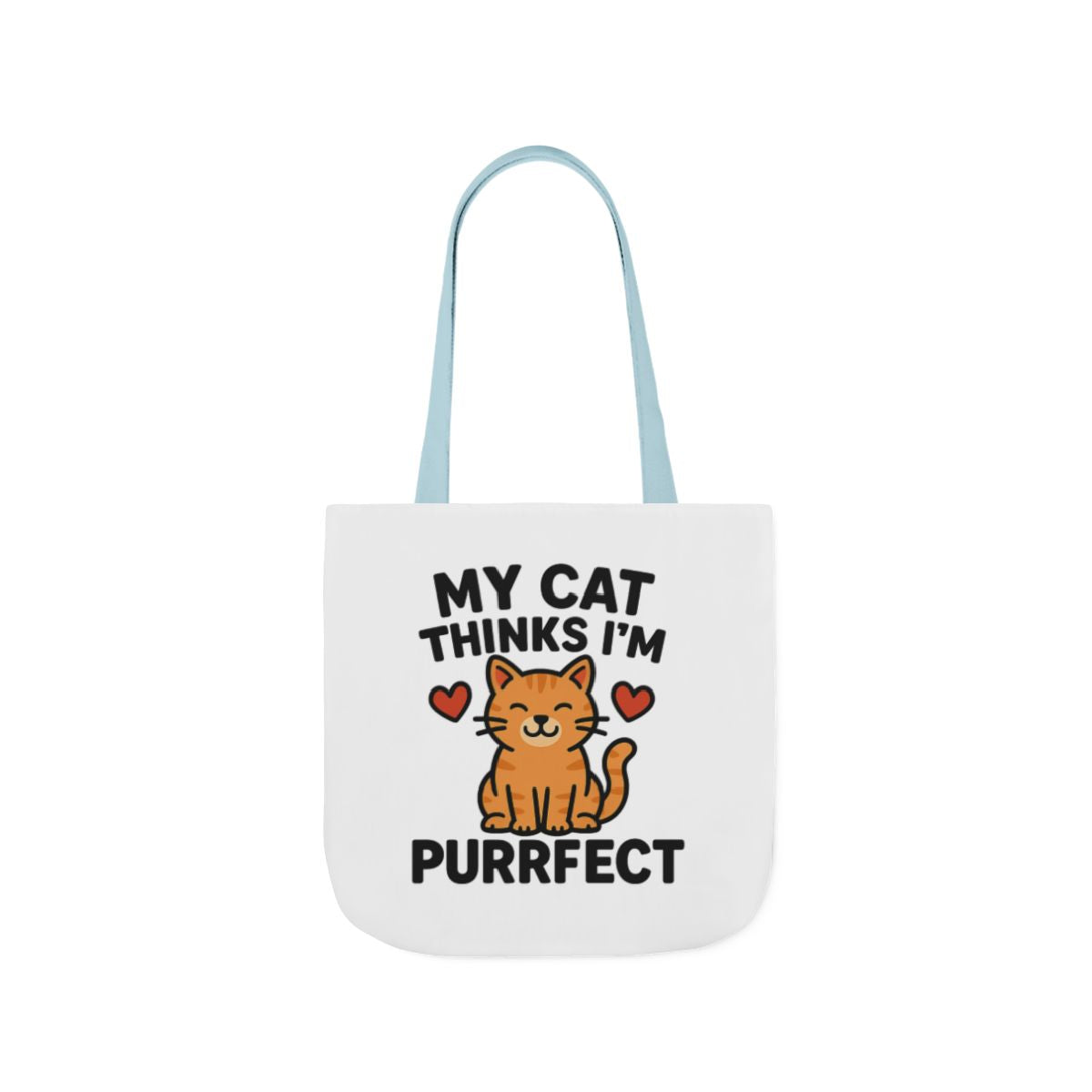 Cat Lover Tote Bag Gift, My Cat Thinks I'm Purrfect Funny Cat Mom Bag, Cat Owner Birthday Gift for Her, Cat Lady Canvas Tote