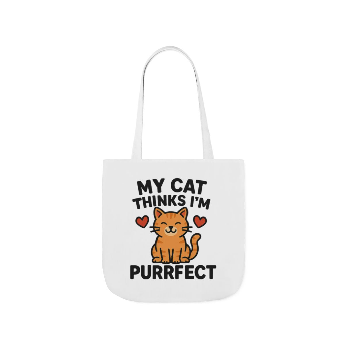 Cat Lover Tote Bag Gift, My Cat Thinks I'm Purrfect Funny Cat Mom Bag, Cat Owner Birthday Gift for Her, Cat Lady Canvas Tote