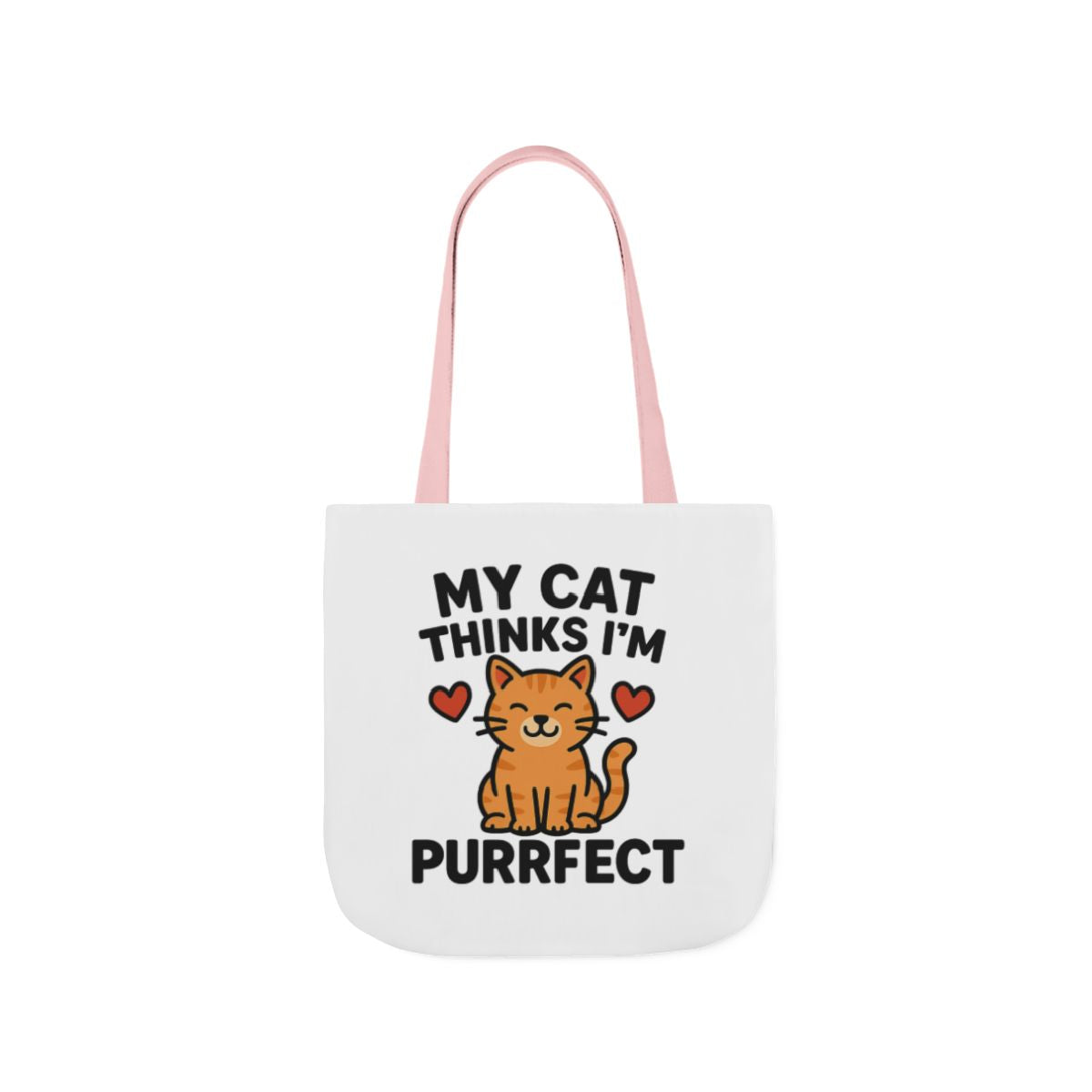 Cat Lover Tote Bag Gift, My Cat Thinks I'm Purrfect Funny Cat Mom Bag, Cat Owner Birthday Gift for Her, Cat Lady Canvas Tote