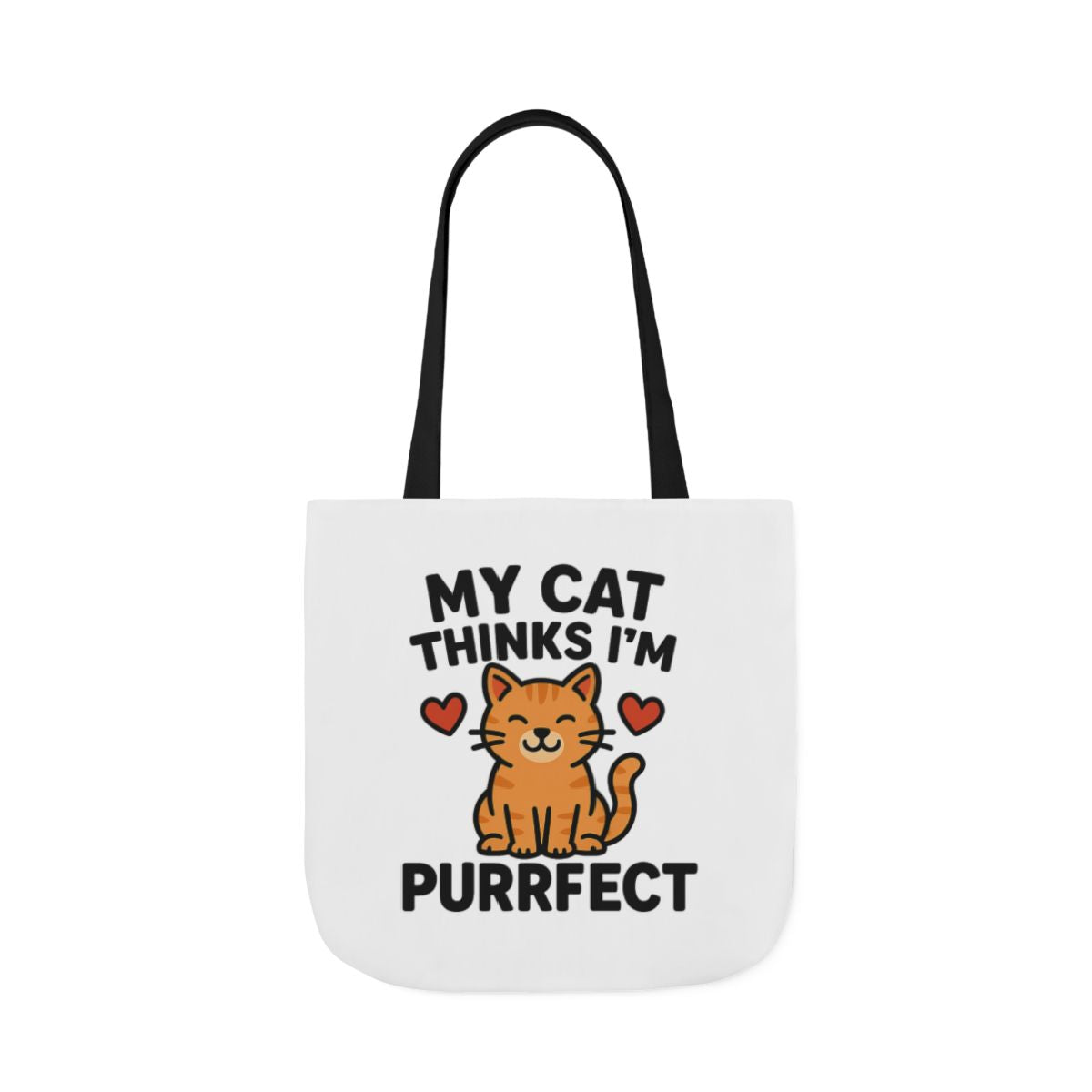 Cat Lover Tote Bag Gift, My Cat Thinks I'm Purrfect Funny Cat Mom Bag, Cat Owner Birthday Gift for Her, Cat Lady Canvas Tote