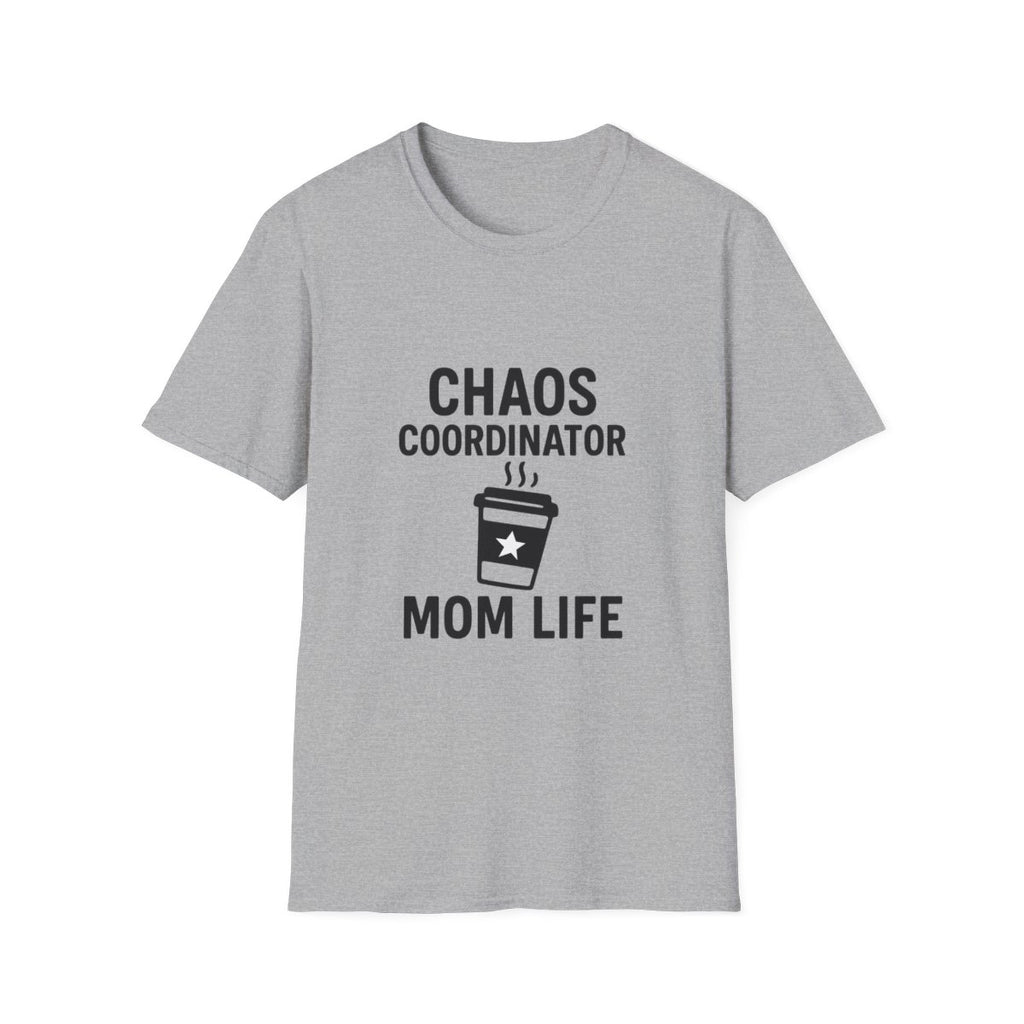 Chaos Coordinator Shirt Mom Life T-Shirt Funny Mom Tee Mother's Day Gift for New Mom Toddler Mom Gift Exhausted Mom Shirt