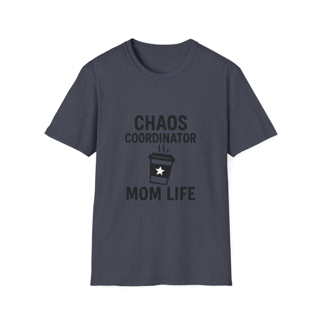 Chaos Coordinator Shirt Mom Life T-Shirt Funny Mom Tee Mother's Day Gift for New Mom Toddler Mom Gift Exhausted Mom Shirt