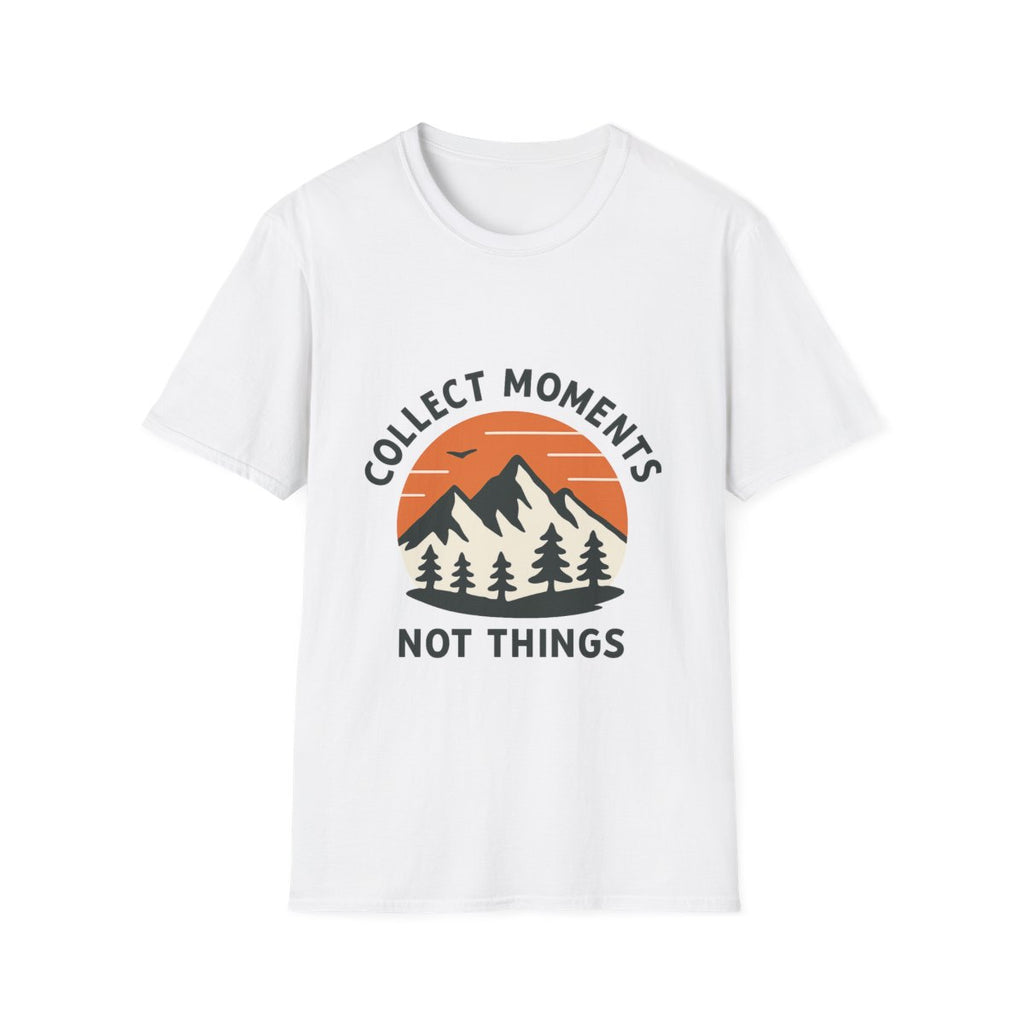 Collect Moments Not Things Mountain Sunset T-Shirt