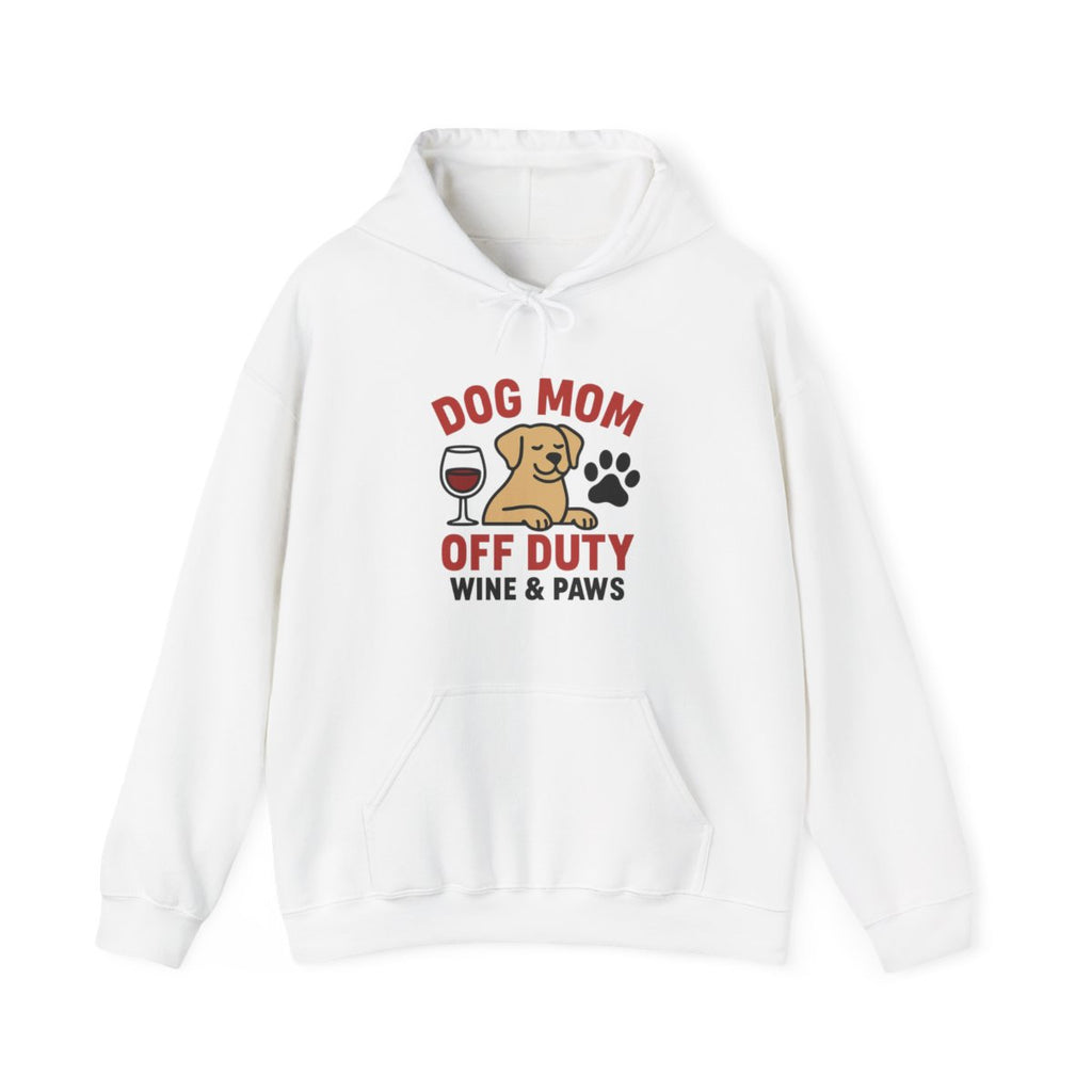 Dog Mom Off Duty Hoodie, Wine & Paws Sweatshirt, Funny Dog Lover Gift, Pet Mom Clothing, Dog Mama Hoodie, Dog Owner Gift