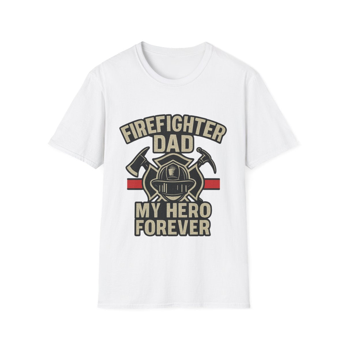Firefighter Dad My Hero Forever Shirt Father's Day Gift Vintage Fireman Maltese Cross Thin Red Line Tee Dad Appreciation Gift