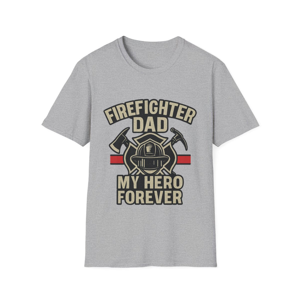Firefighter Dad My Hero Forever Shirt Father's Day Gift Vintage Fireman Maltese Cross Thin Red Line Tee Dad Appreciation Gift